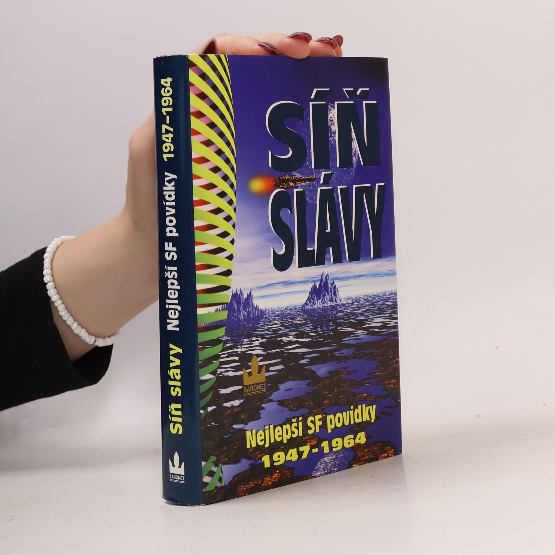 Síň slávy: Nejlepší SF povídky všech dob 1947-1964