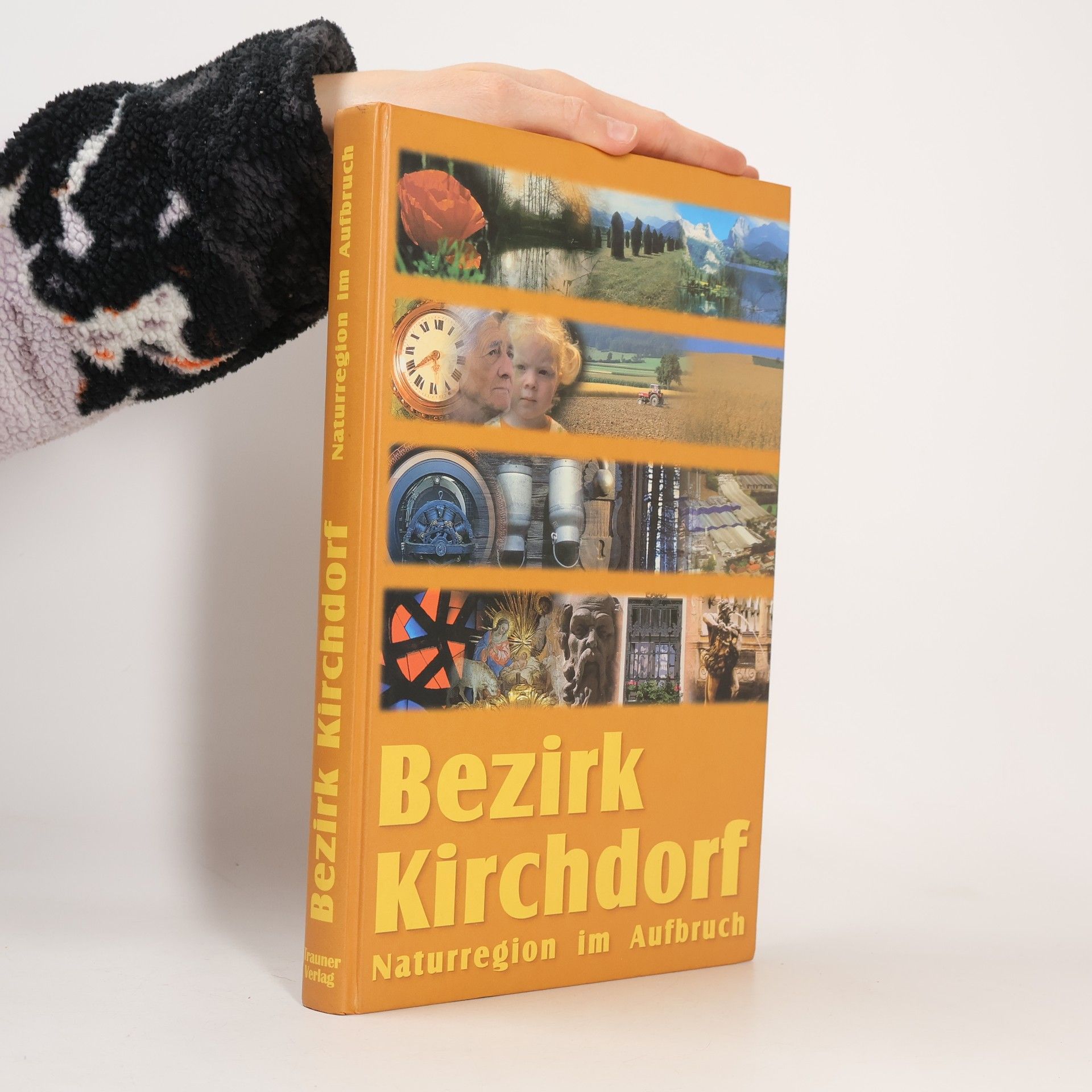 Kolektiv autorů Bezirk Kirchdorf Naturregion im Aufbruch