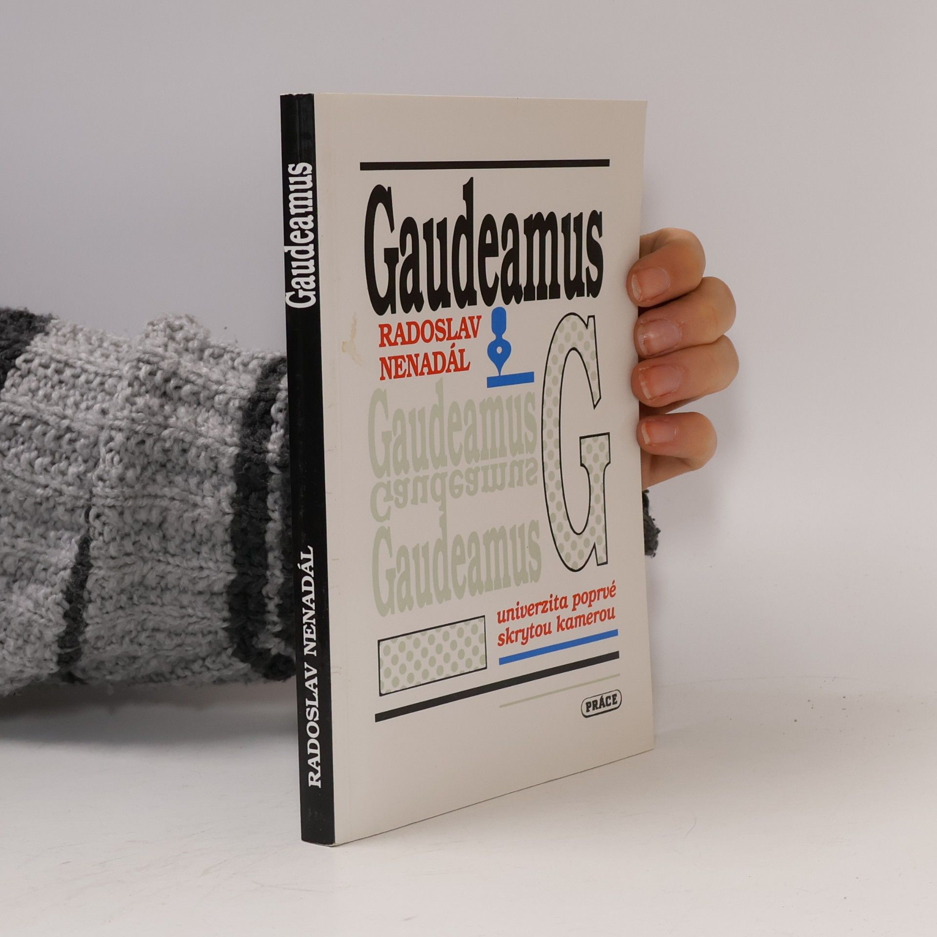 Gaudeamus : výjevy z jednoho života