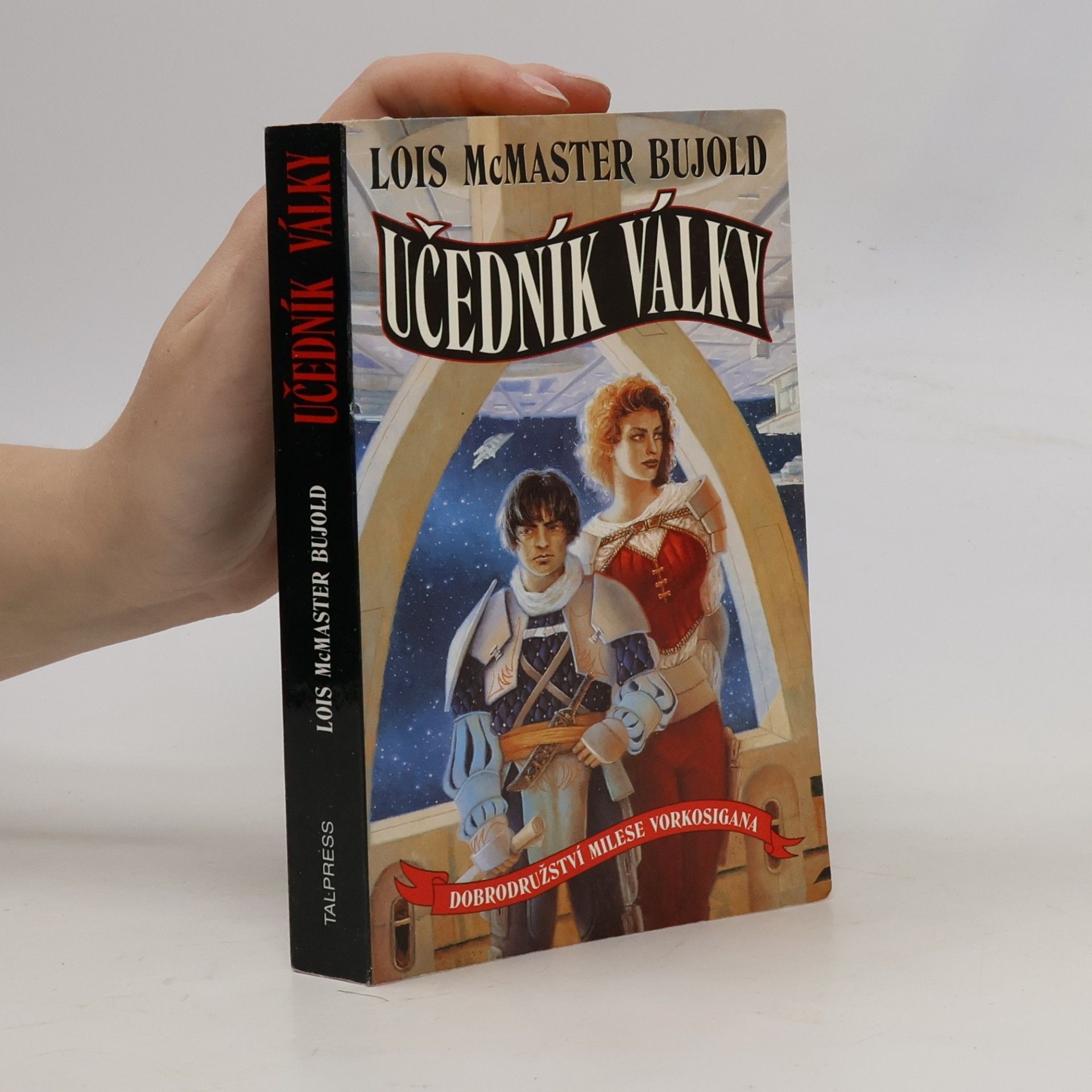 Lois McMaster Bujold Učedník války