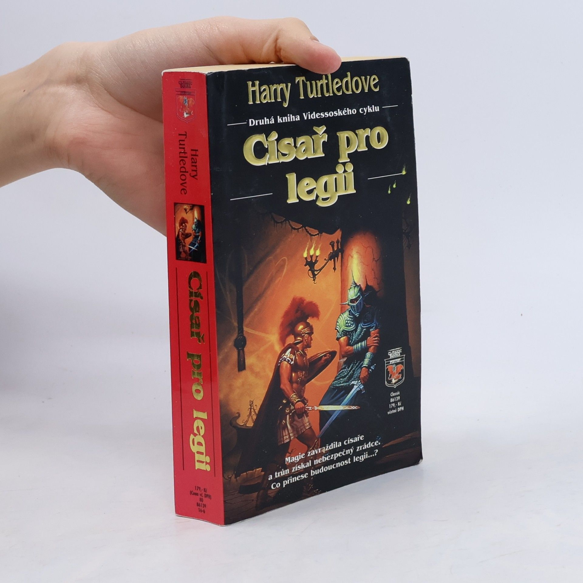 Harry Turtledove Císař pro legii