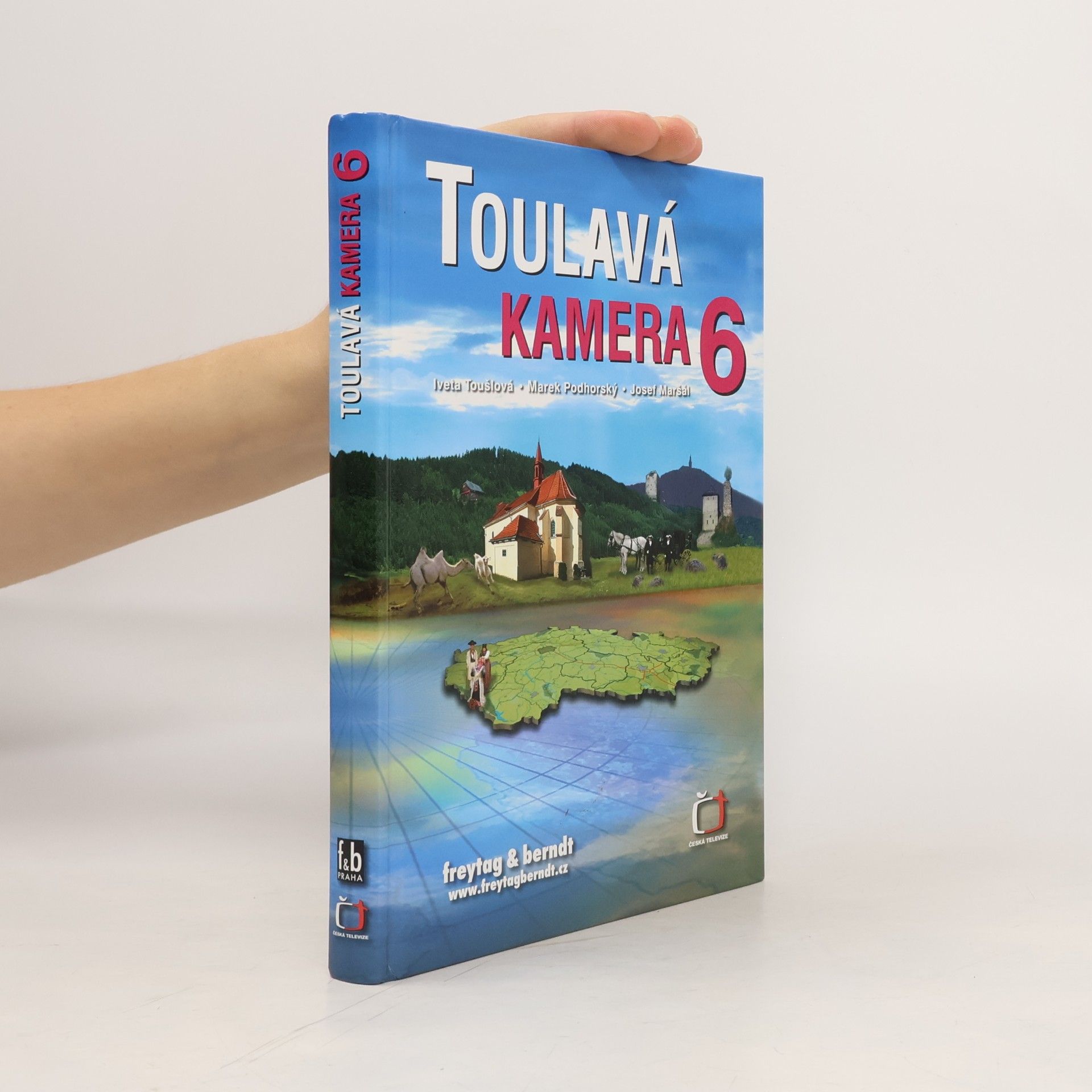 Toulavá kamera. 6