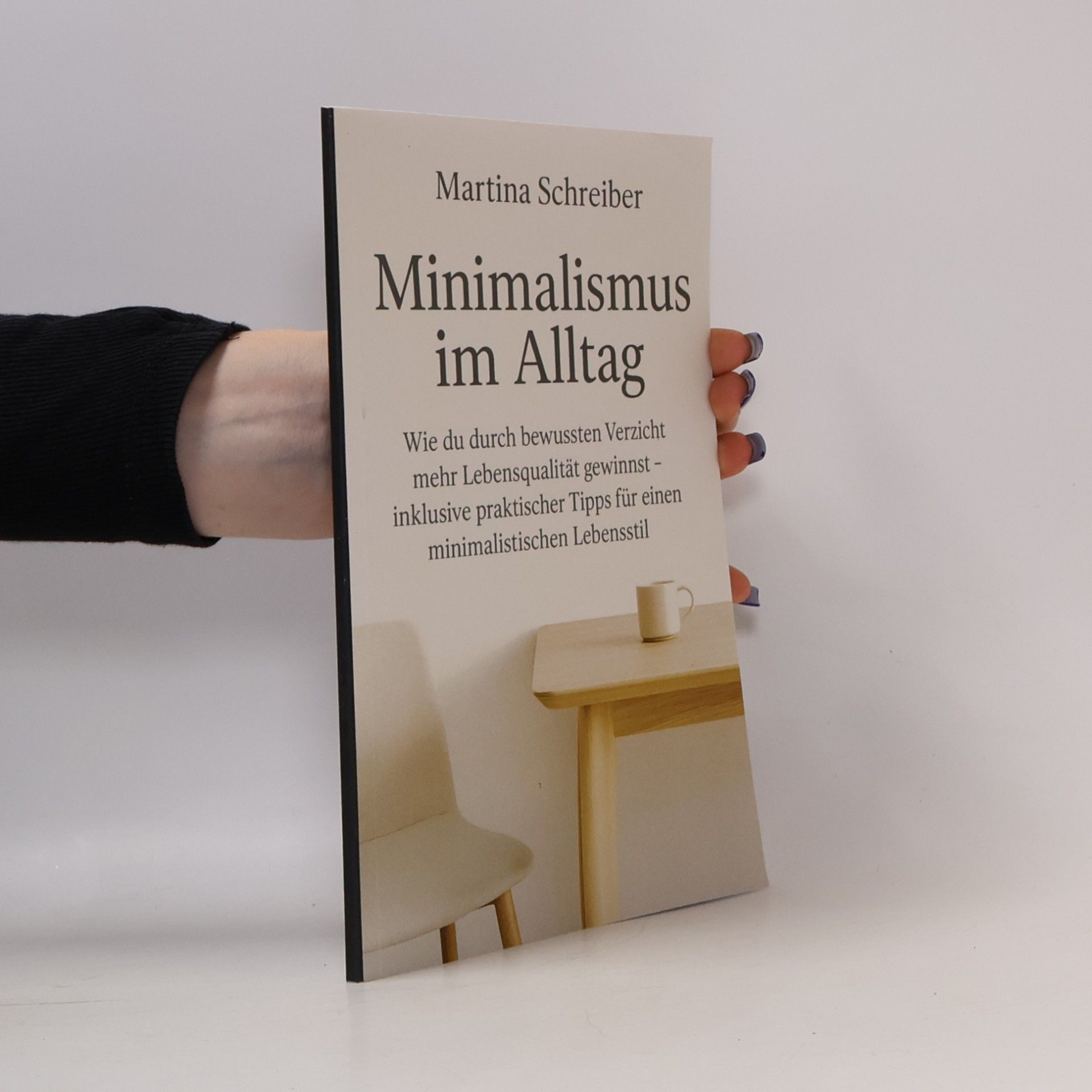 Minimalismus im Alltag – Dein Weg zu mehr Freiheit