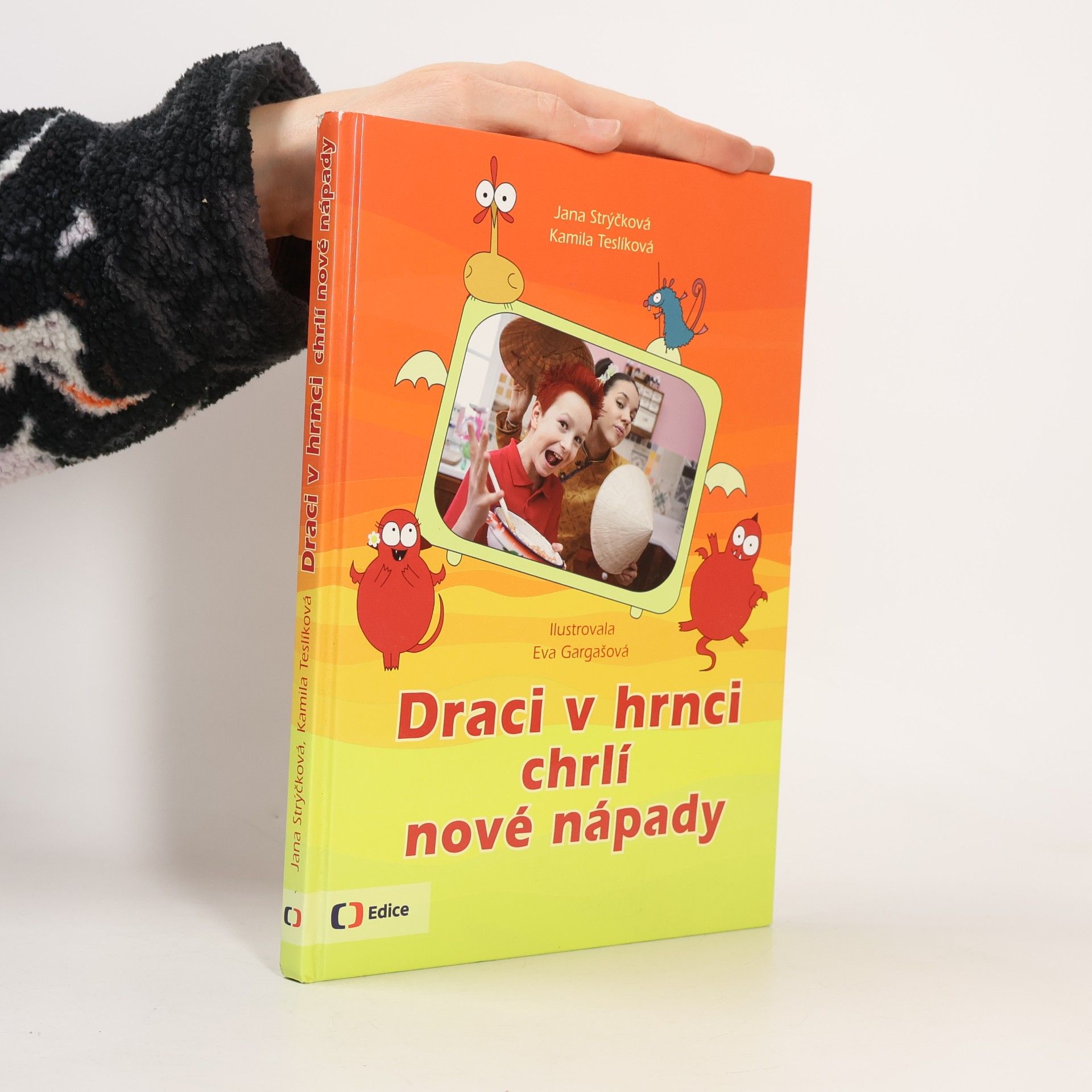 Draci v hrnci chrlí nové nápady