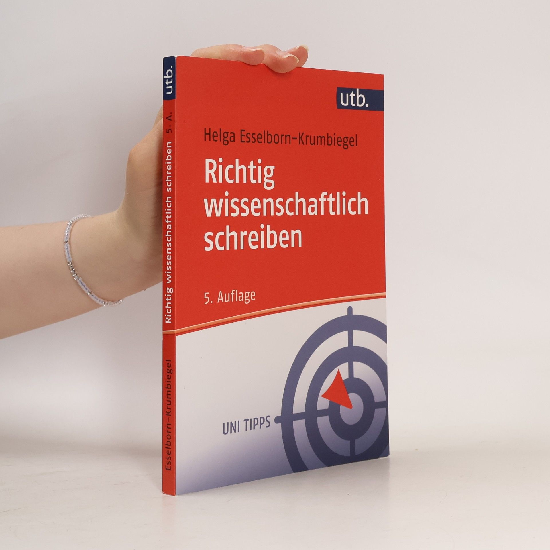 Uni Tipps - 3429: Richtig wissenschaftlich schreiben - 5. Auflage
