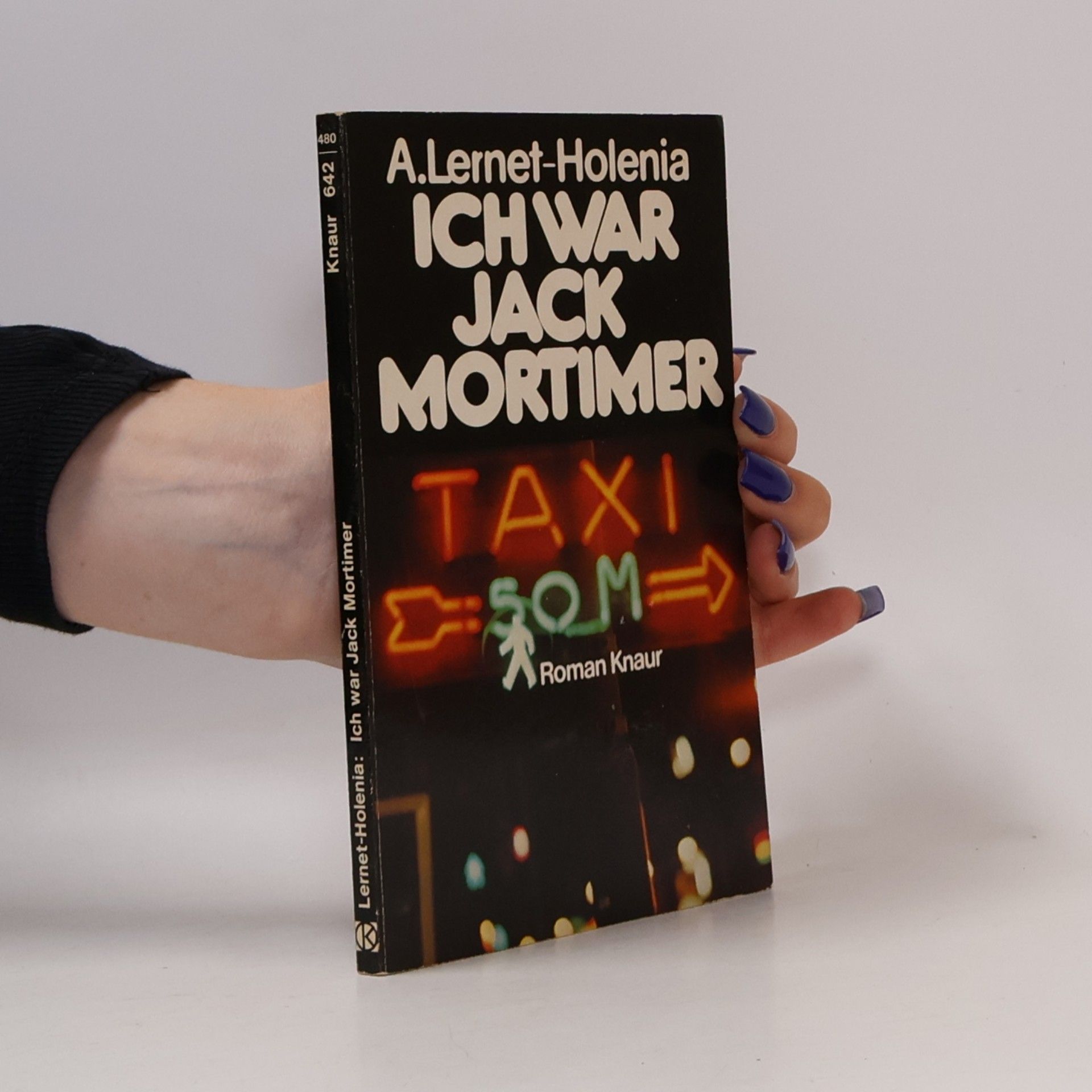 Alexander Lernet-Holenia Ich war Jack Mortimer
