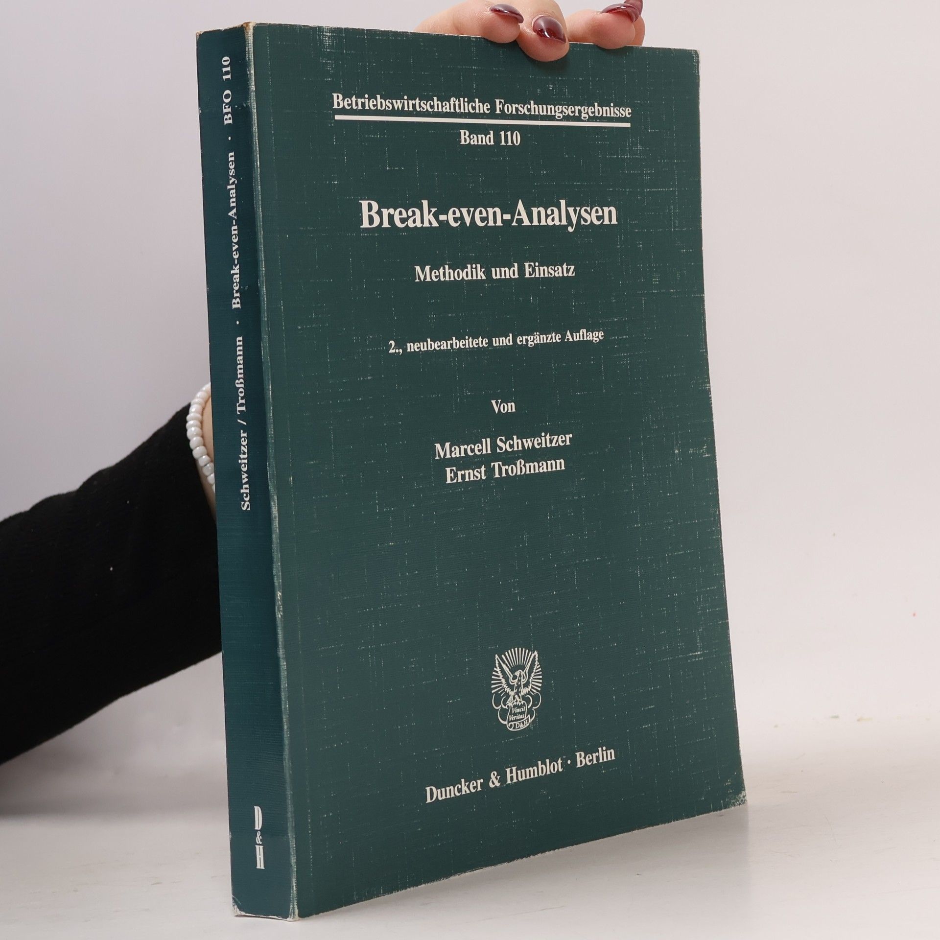 Marcell Schweitzer Betriebswirtschaftliche Forschungsergebnisse - 110: Break-even-Analysen