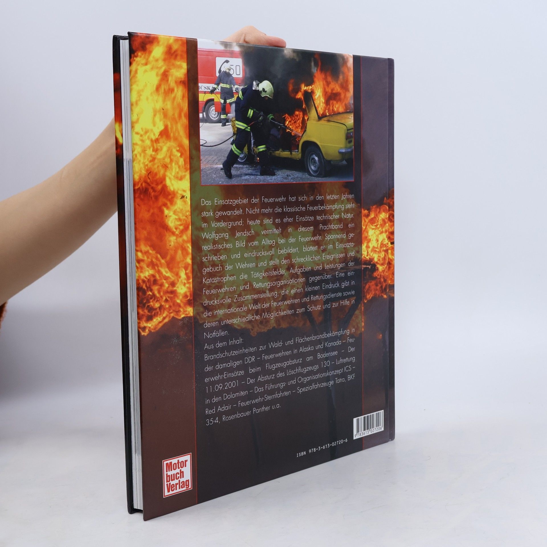 Wolfgang Jendsch Das große Buch der Feuerwehr