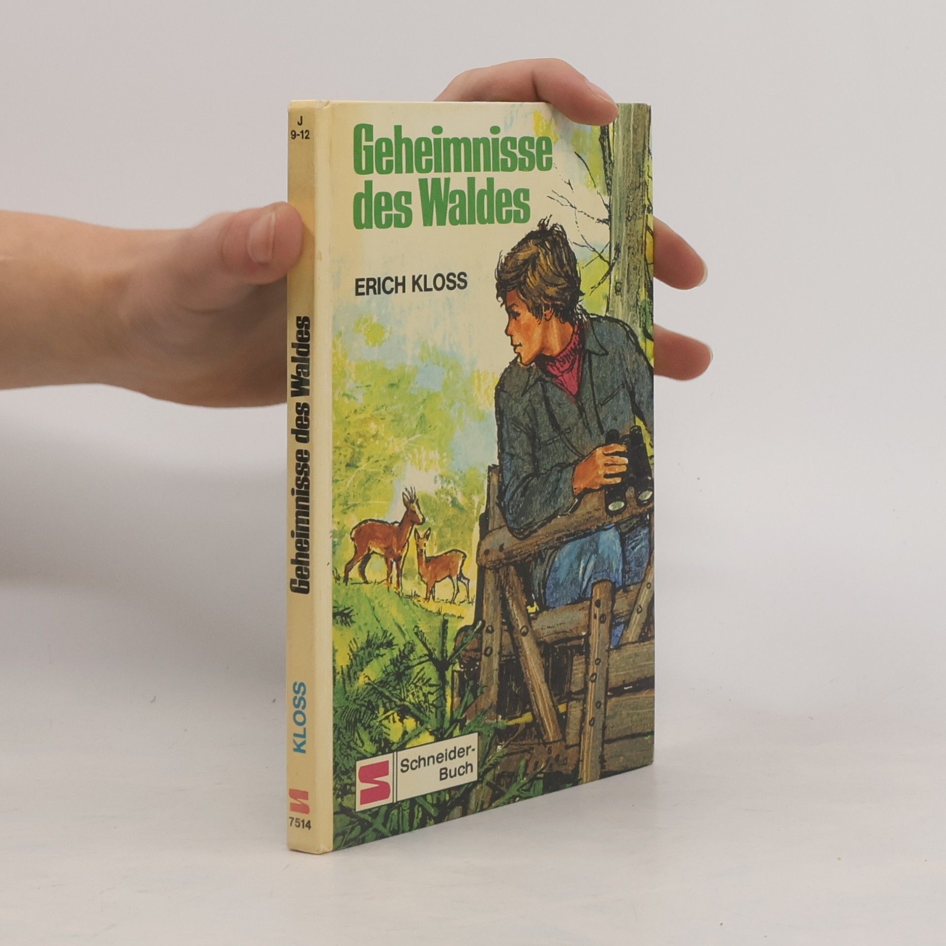 Erich Kloss Geheimnisse des Waldes