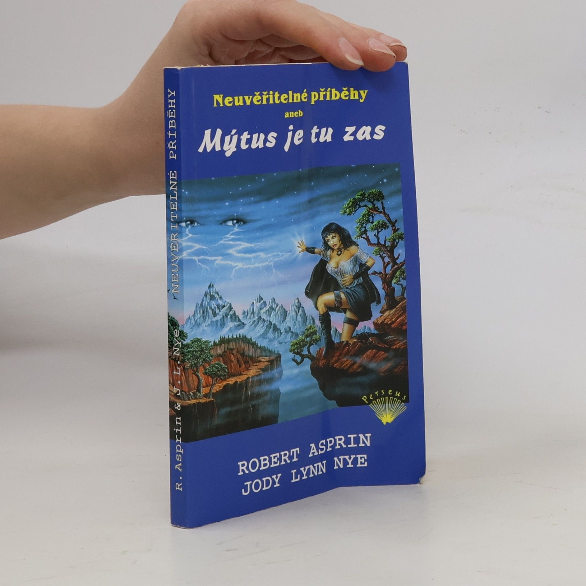 Neuvěřitelné příběhy, aneb, Mýtus je tu zas