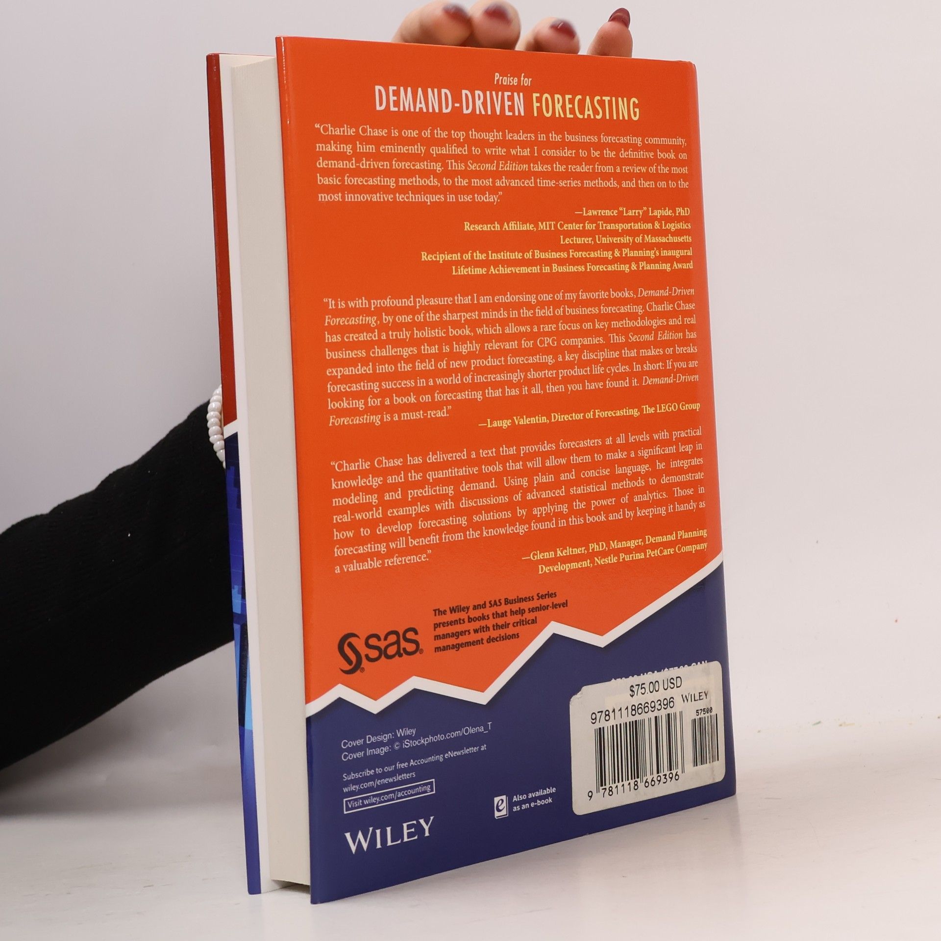 Charles W. Chase Jr. Wiley and SAS Business Series: Demand-Driven Forecasting