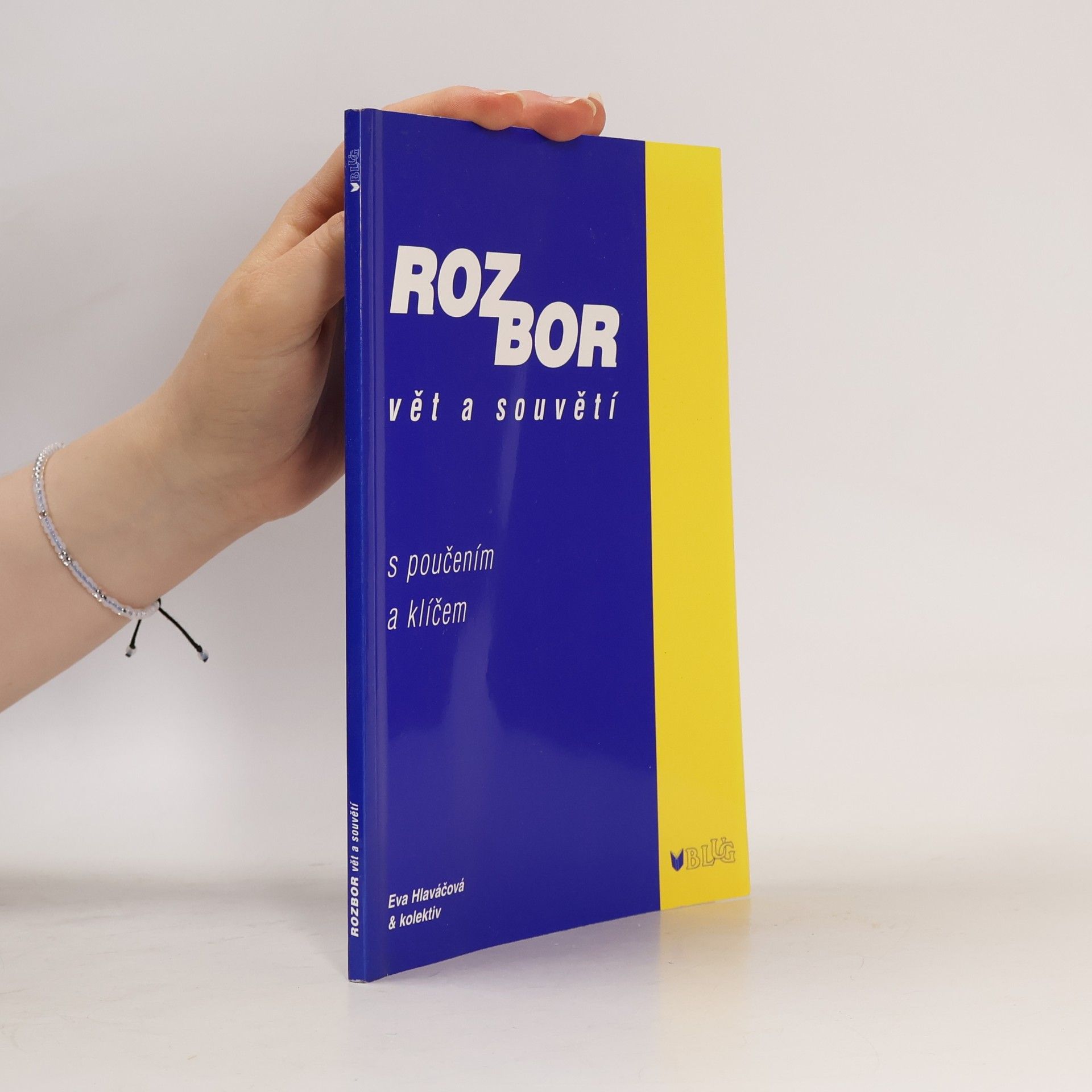 Rozbor vět a souvětí : s poučením a klíčem