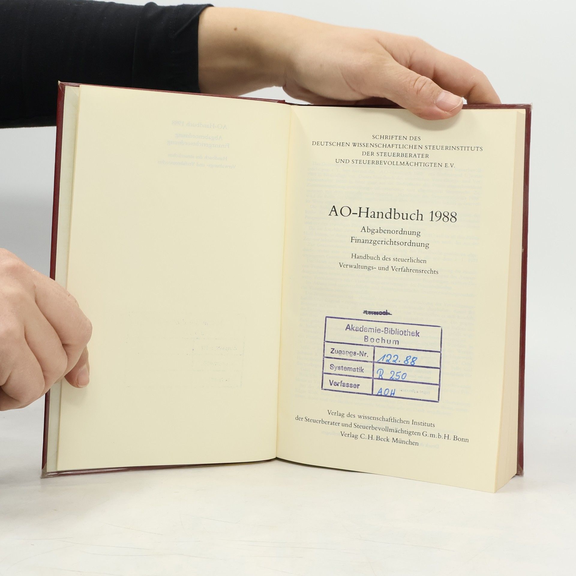Deutsches wissenschaftliches Steuerinstitut der Steuerberater und Steuerbevollmächtigten e.V. Steuerveranlagungshandbücher: AO-Handbuch 1988: Abgabenordnung, Finanzgerichtsordnung. Handbuch des steuerlichen Verwaltungs- und Verfahrensrechts