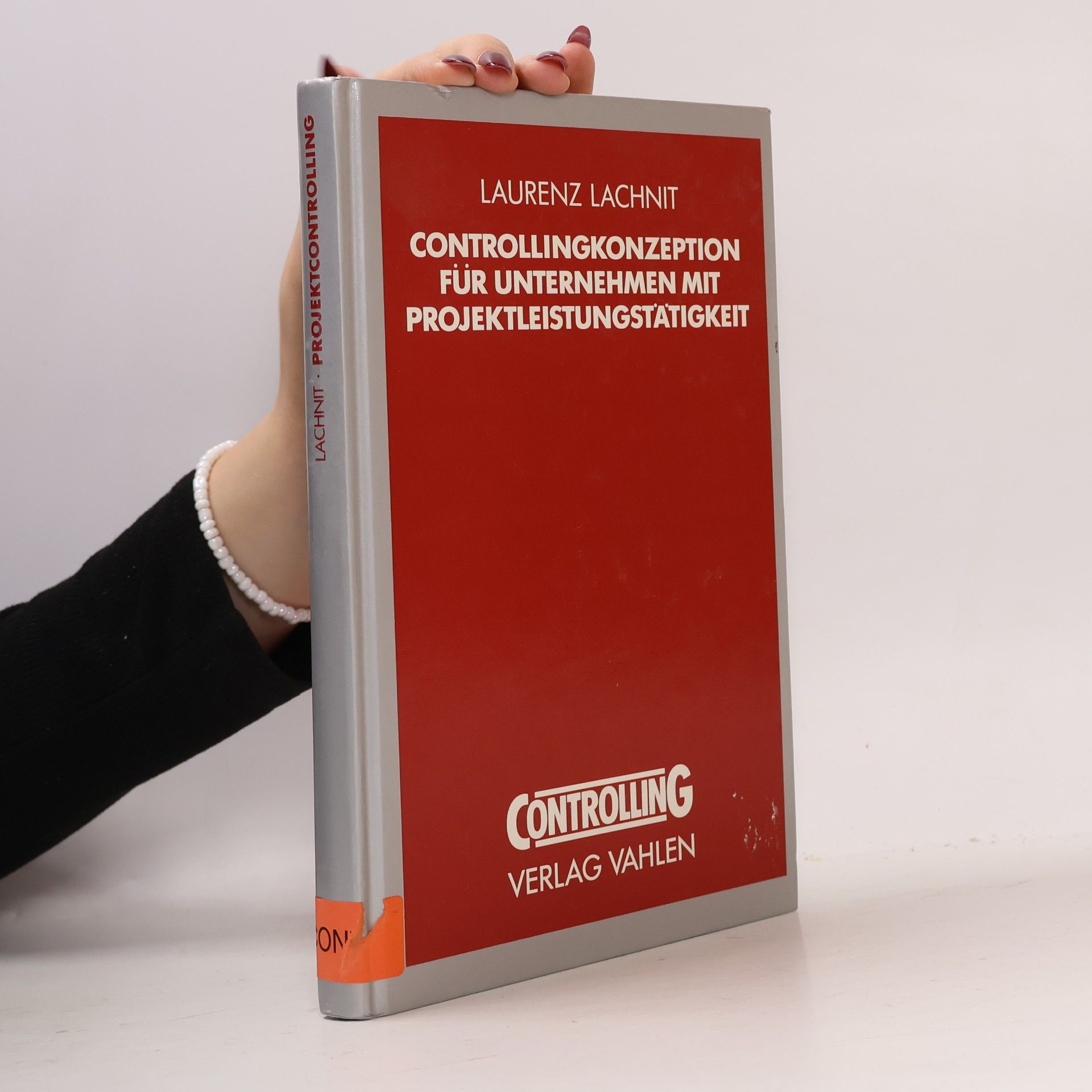 Laurenz Lachnit Controllingkonzeption für Unternehmen mit Projektleistungstätigkeit