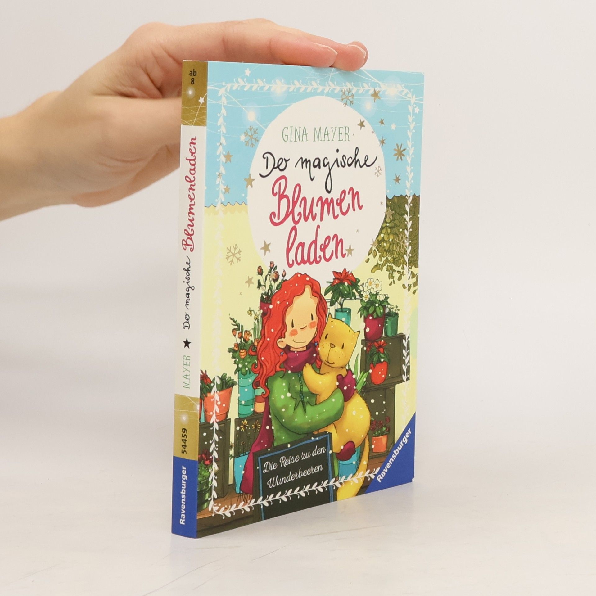 Gina Mayer Der magische Blumenladen - die Reise zu den Wunderbeeren