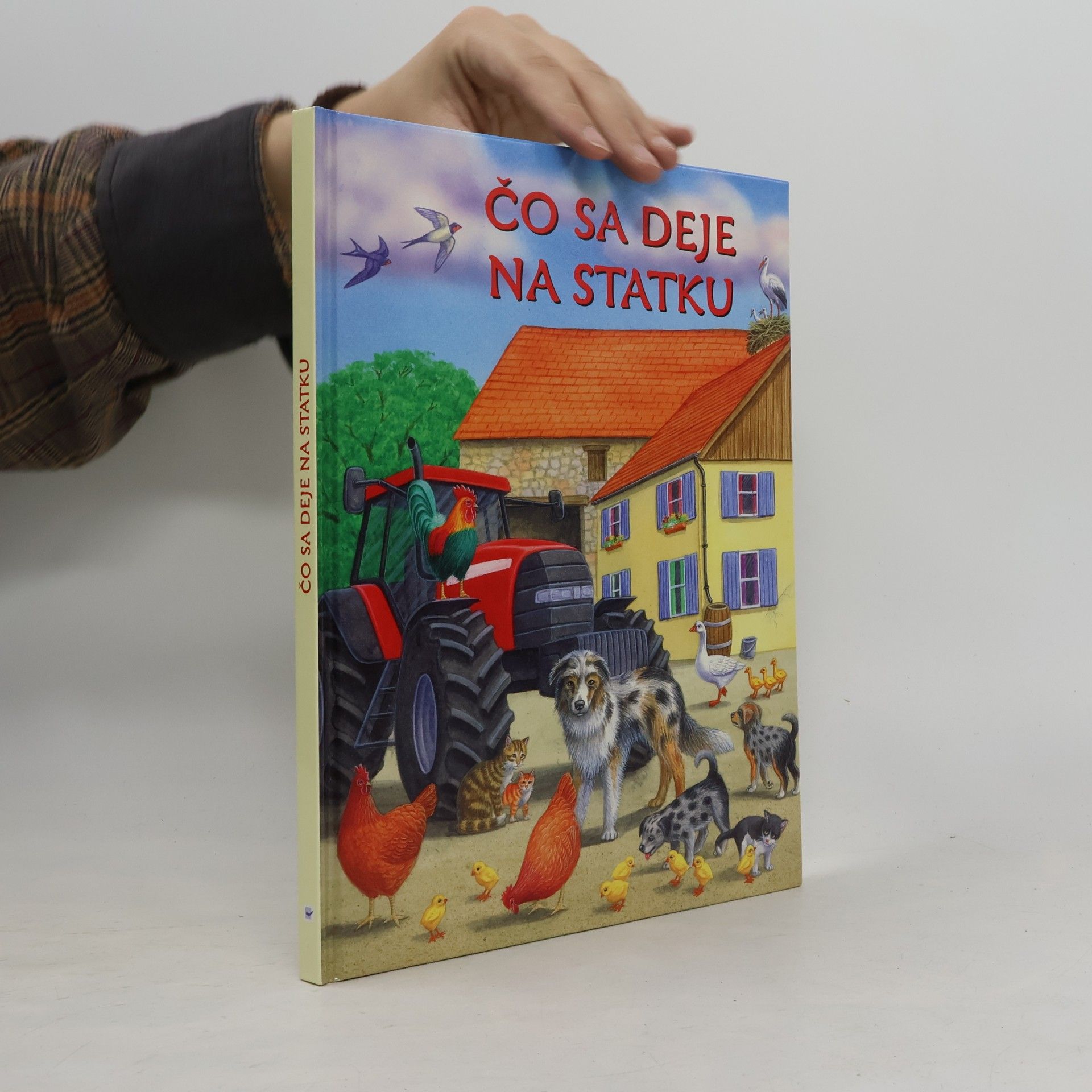 Kolektiv autorů Čo sa deje na statku