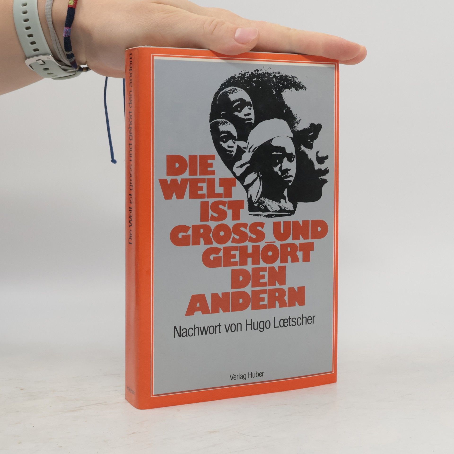 Die Welt ist gross und gehört den Andern