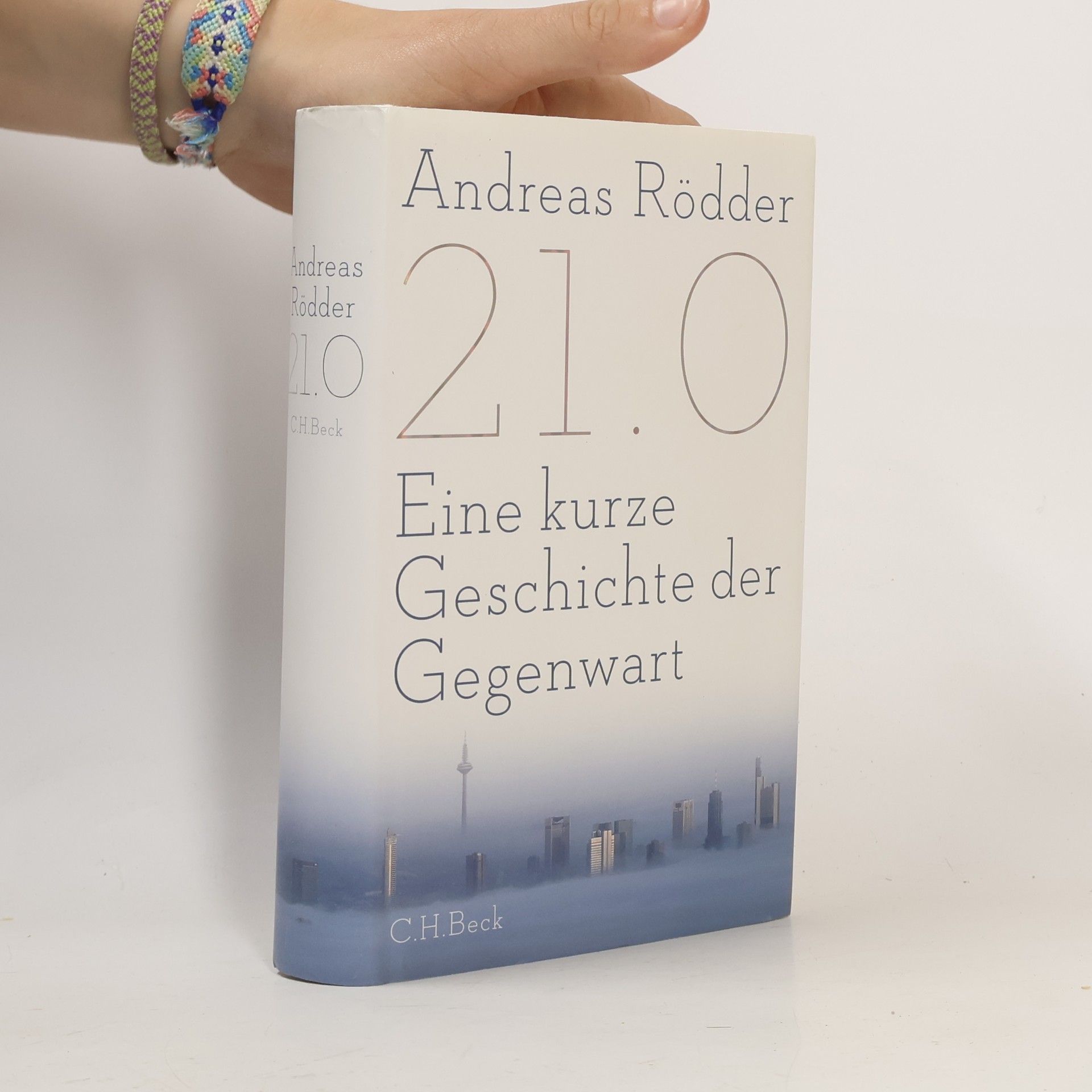 Andreas Rödder 21.0