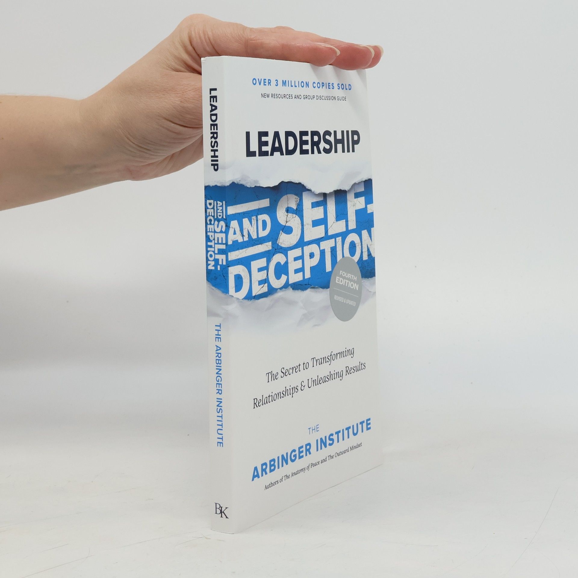 Leadership and Self-Deception, Fourth Edition