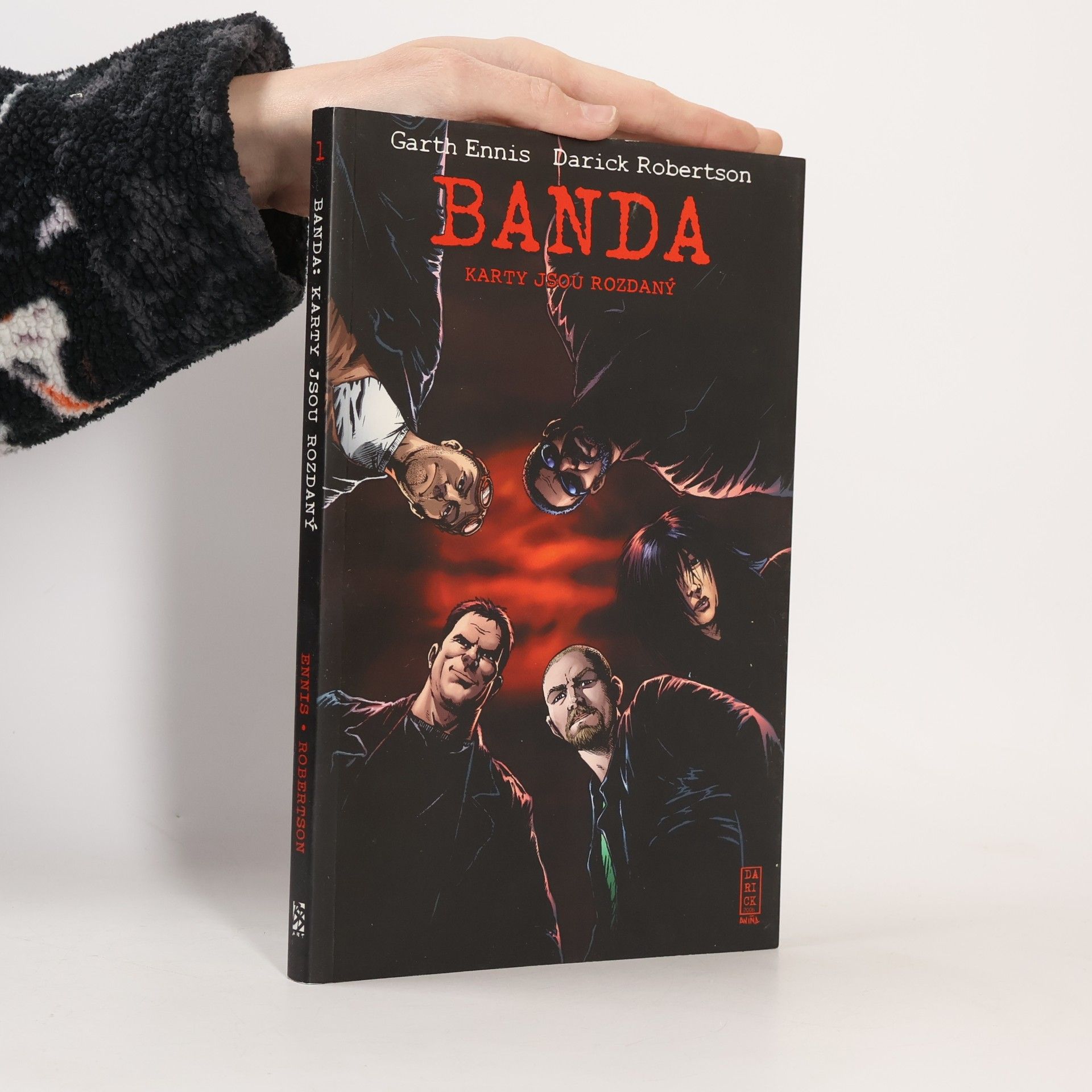 Banda. Kniha první, Karty jsou rozdaný
