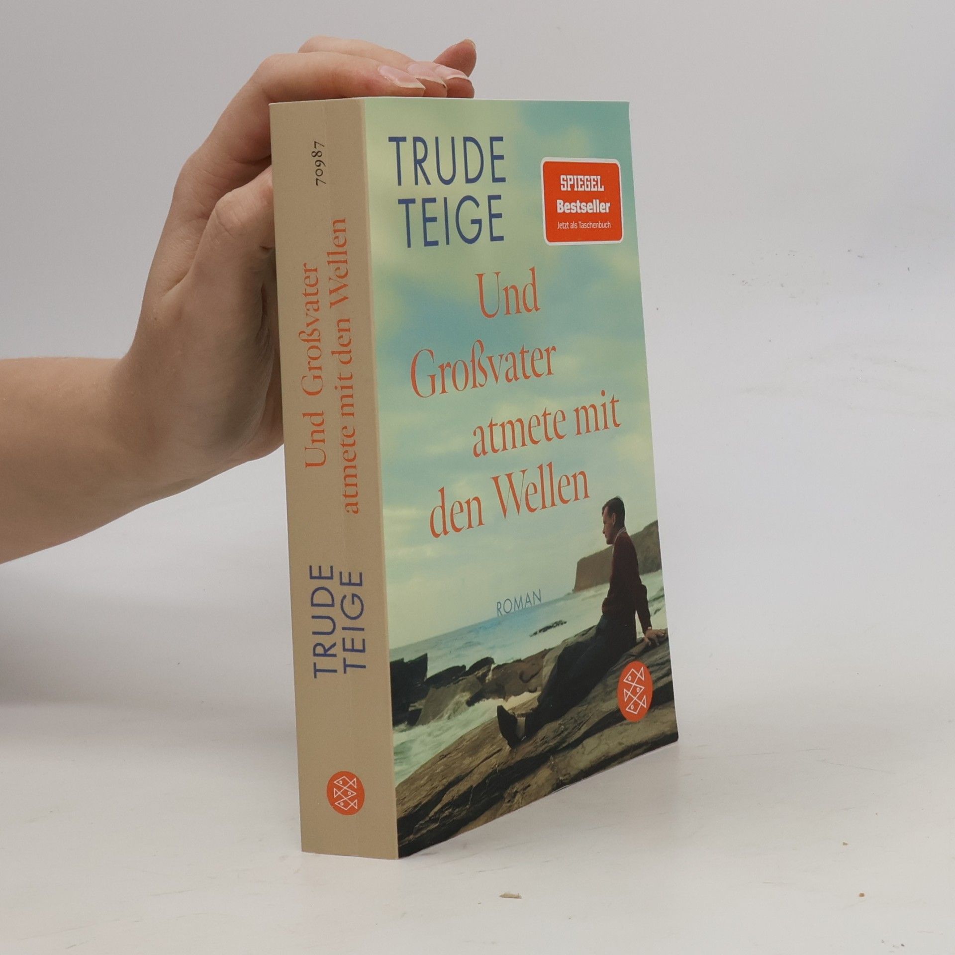 Und Großvater atmete mit den Wellen