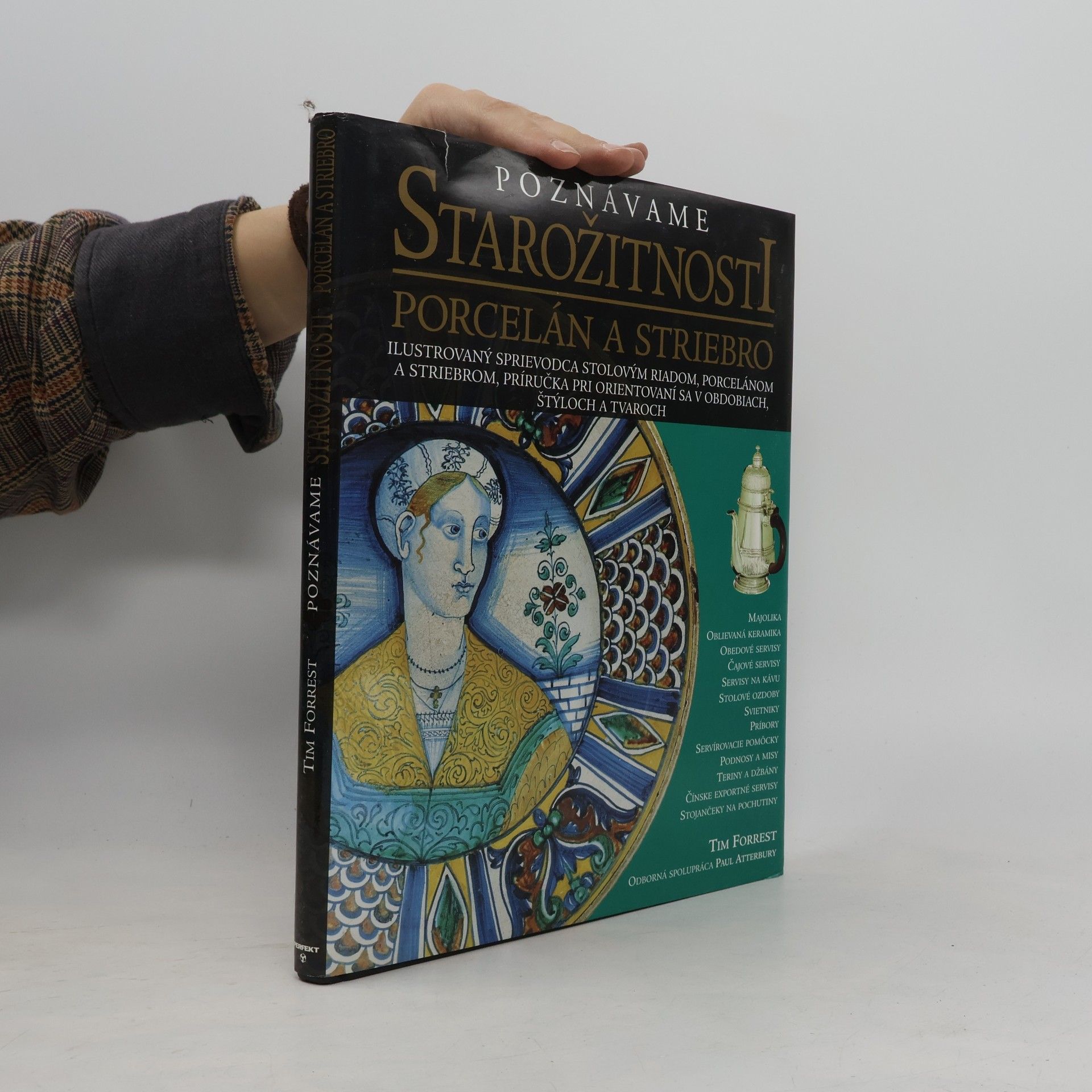 Poznávame starožitnosti porcelán a striebro
