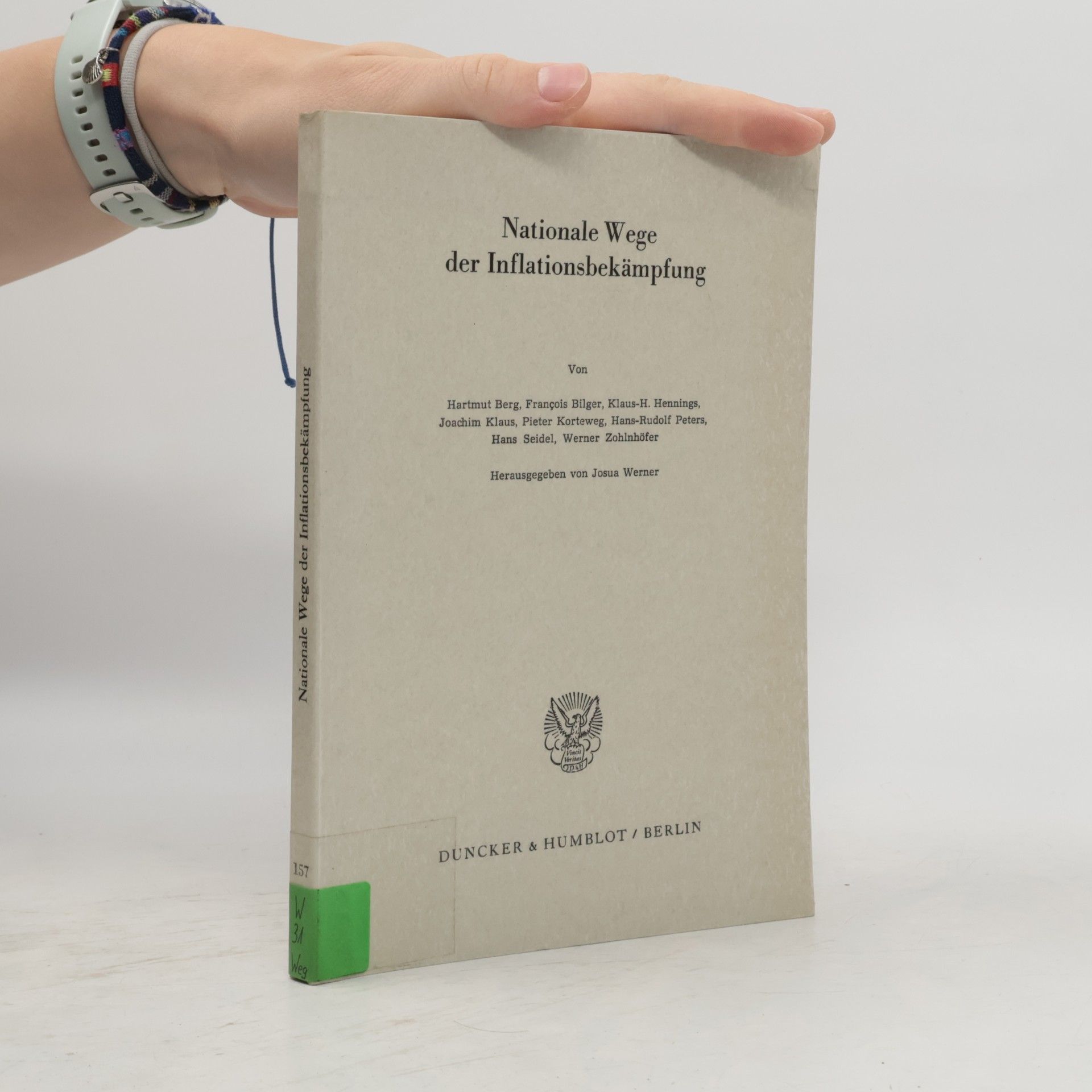 Schriften des Vereins für Socialpolitik, Gesellschaft für Wi - 157: Nationale Wege der Inflationsbekämpfung