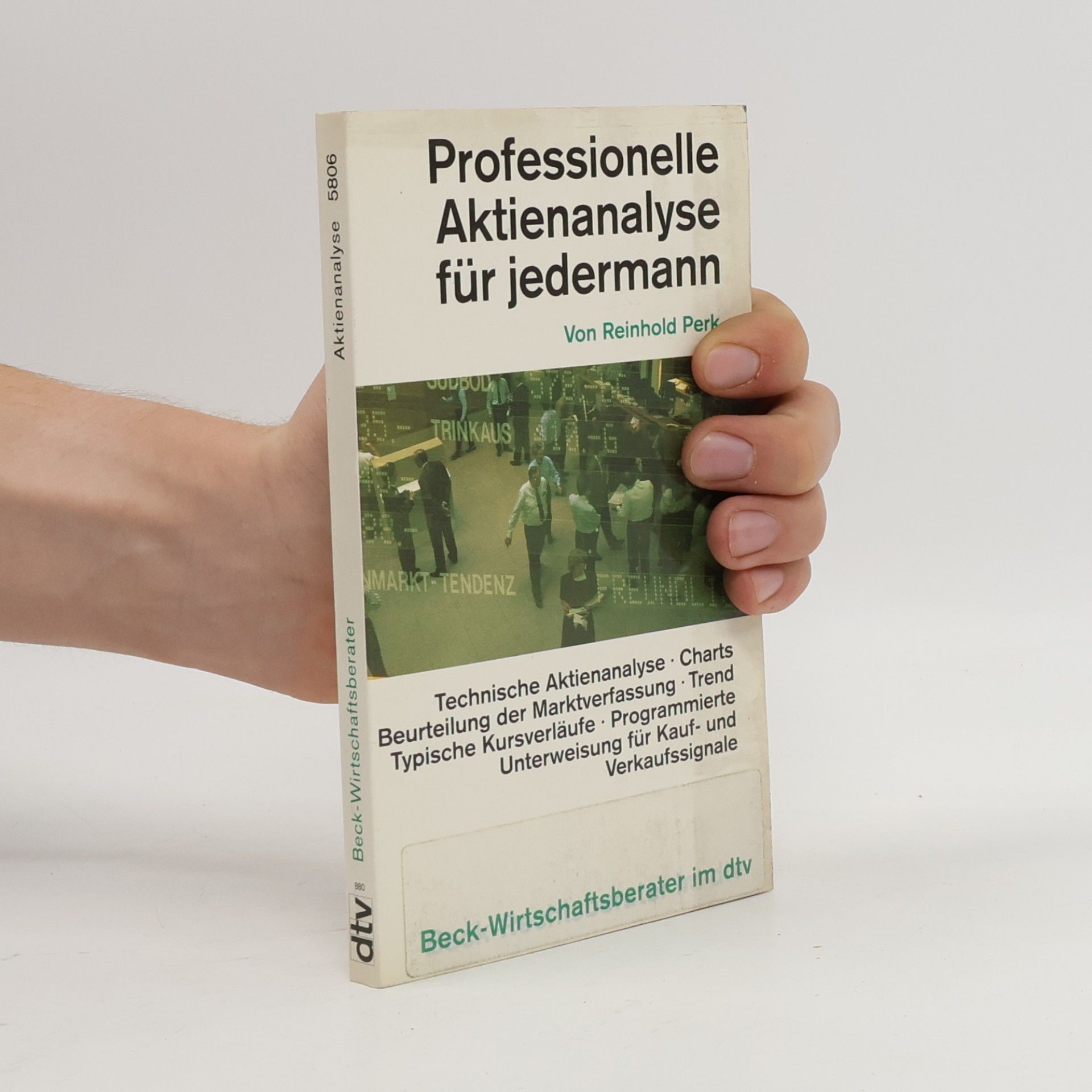 Beck Wirtschaftsberater: Professionelle Aktienanalyse für Jedermann - 2. Auflage