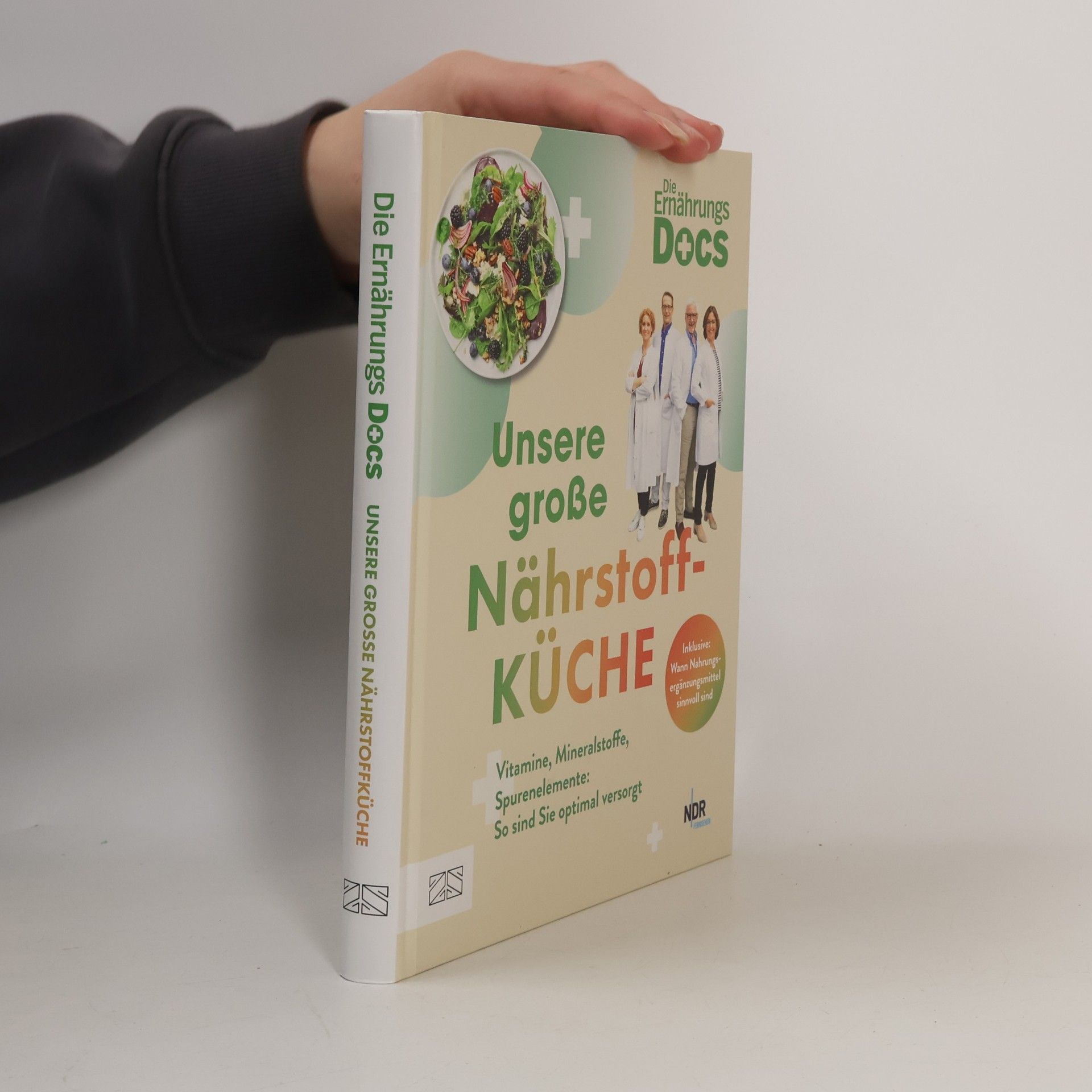Die Ernährungs-Docs – Unsere große Nährstoffküche