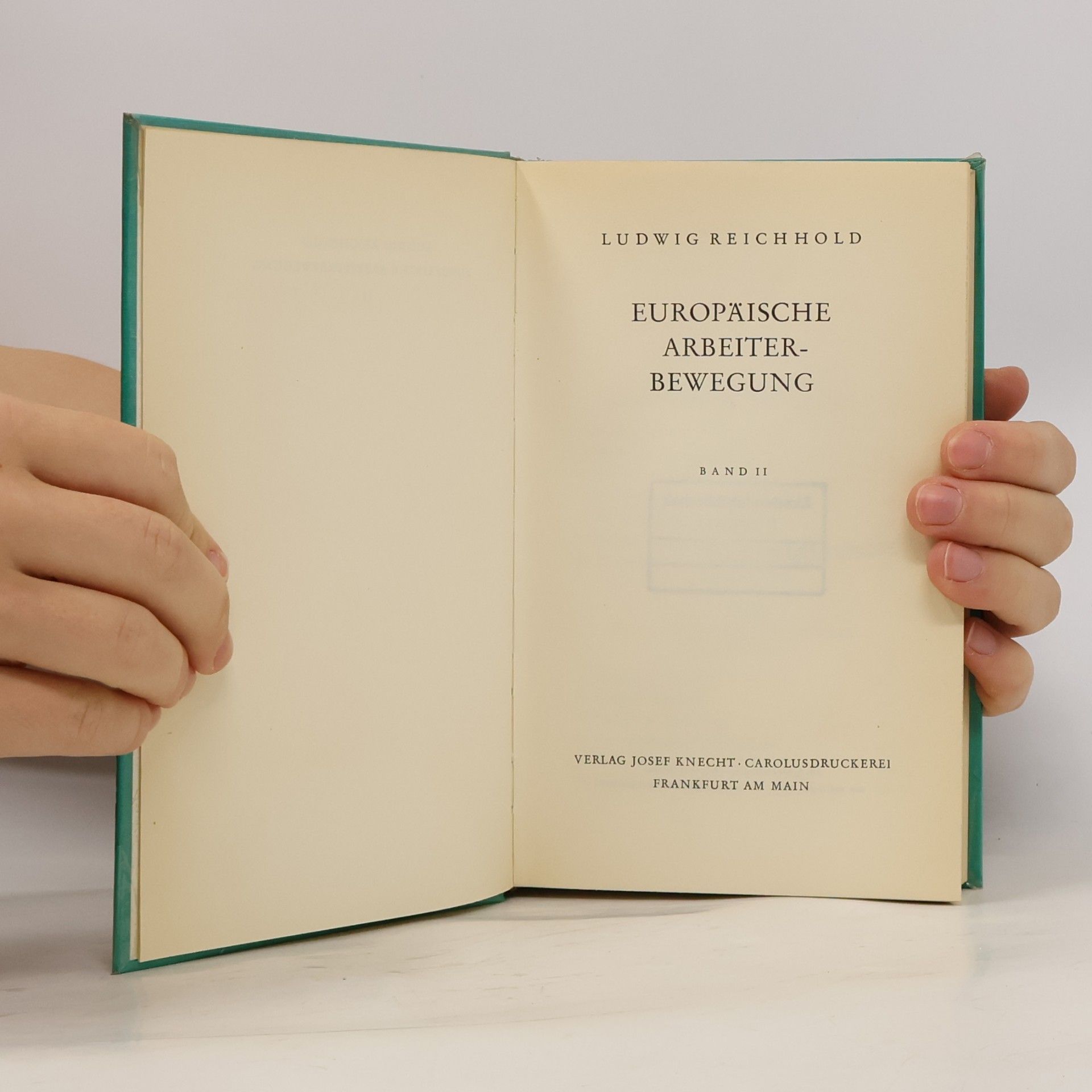 Ludwig Reichhold Europäische Arbeiterbewegung