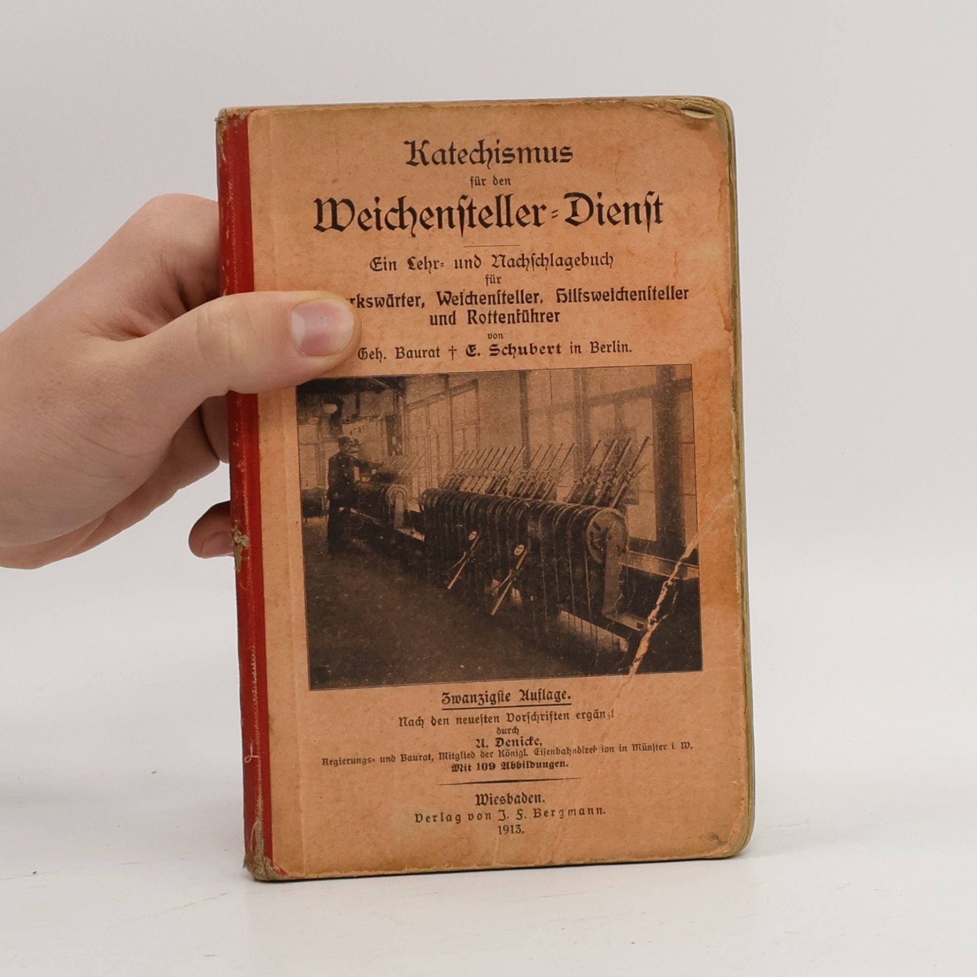 E. Schubert Katechismus für den Weichensteller-Dienst