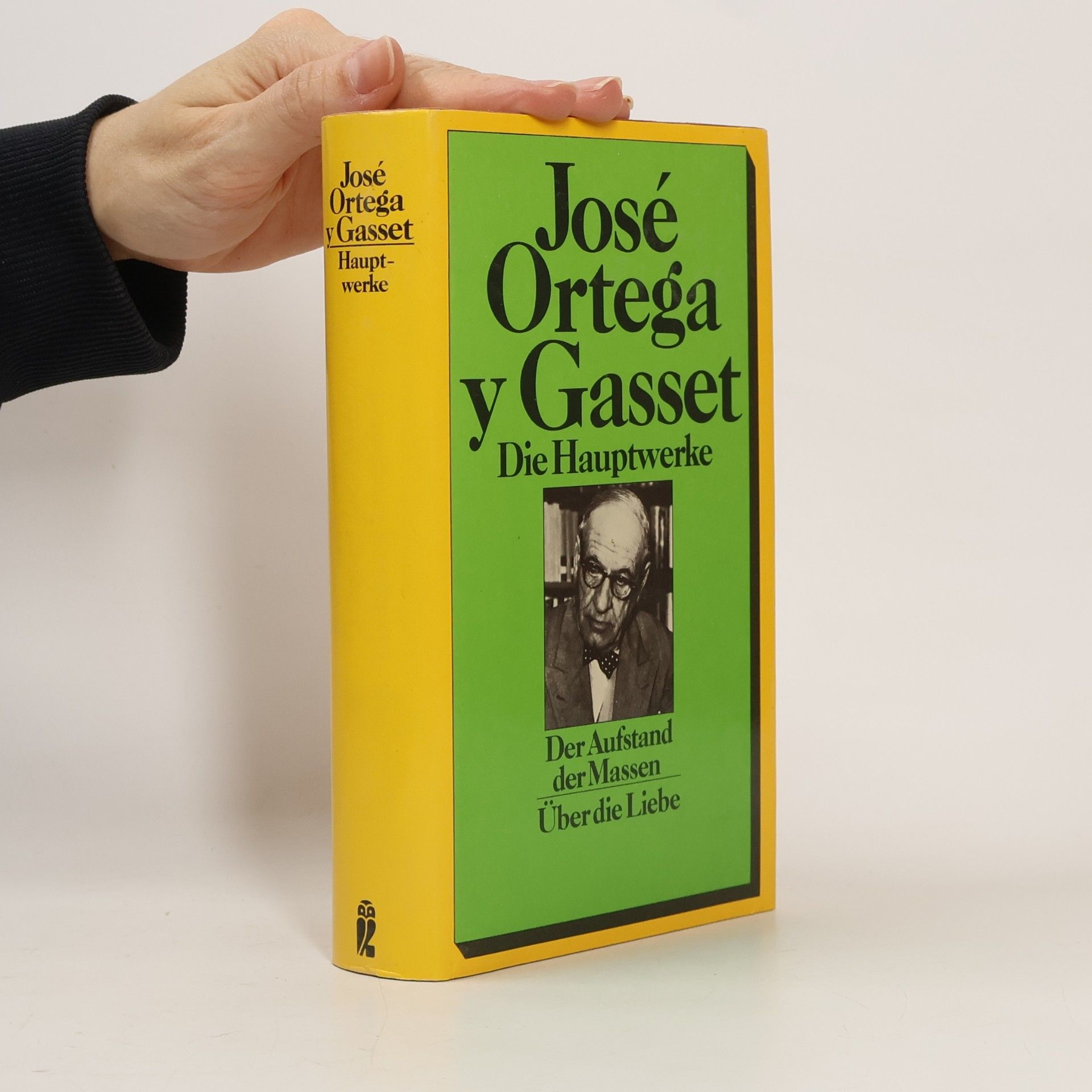 José Ortega y. Gasset Die Hauptwerke