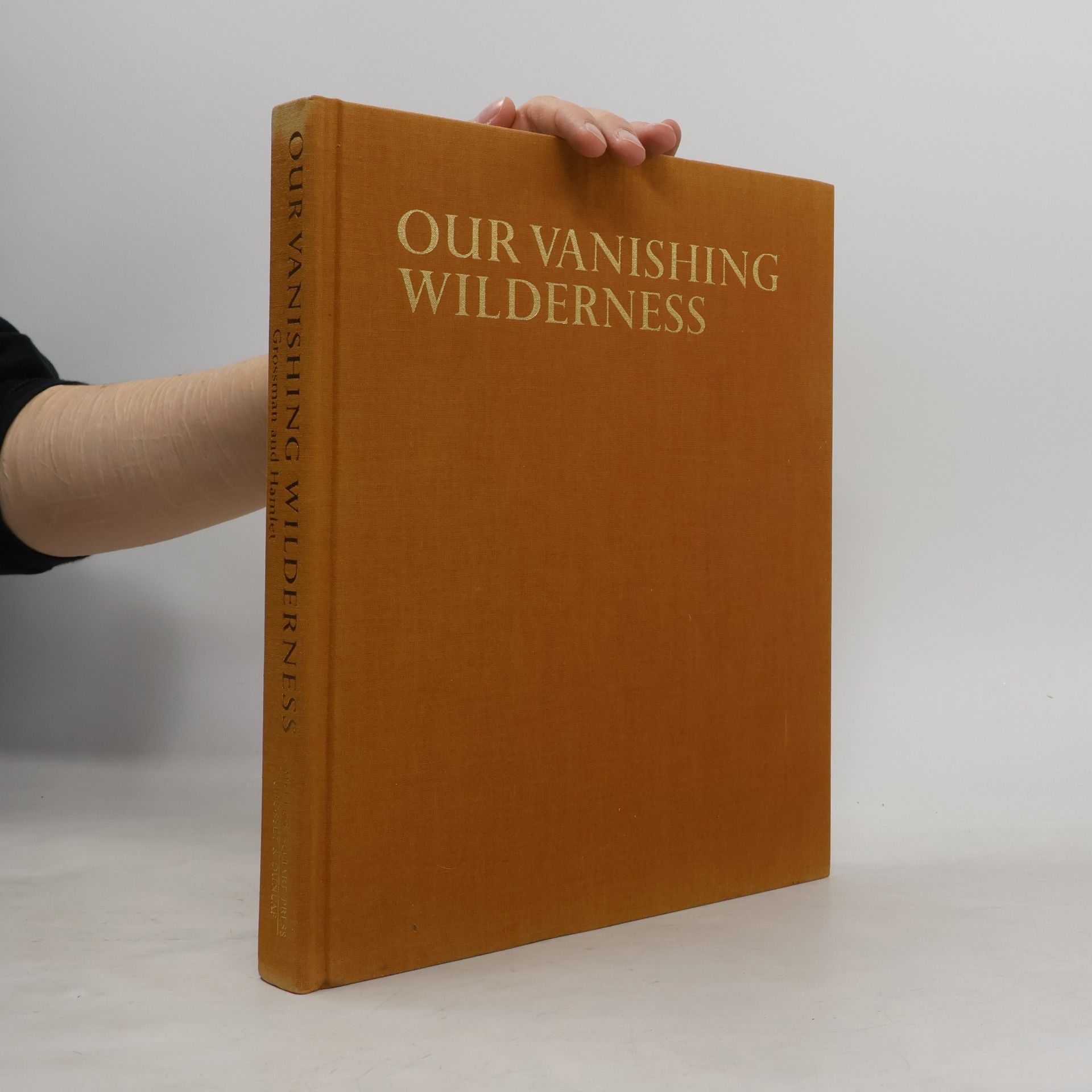 Our Vanishing Wilderness