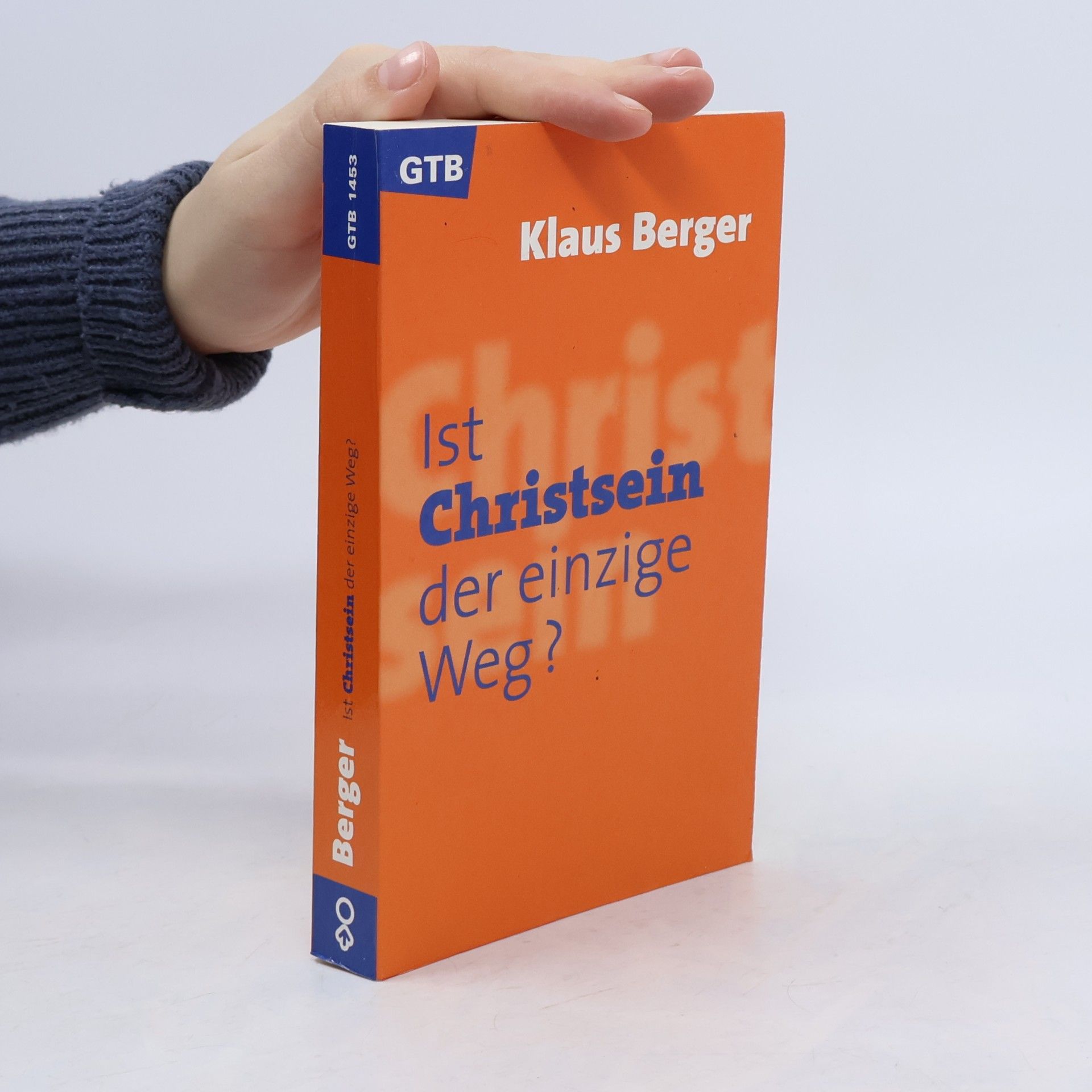 Ist Christsein der einzige Weg?