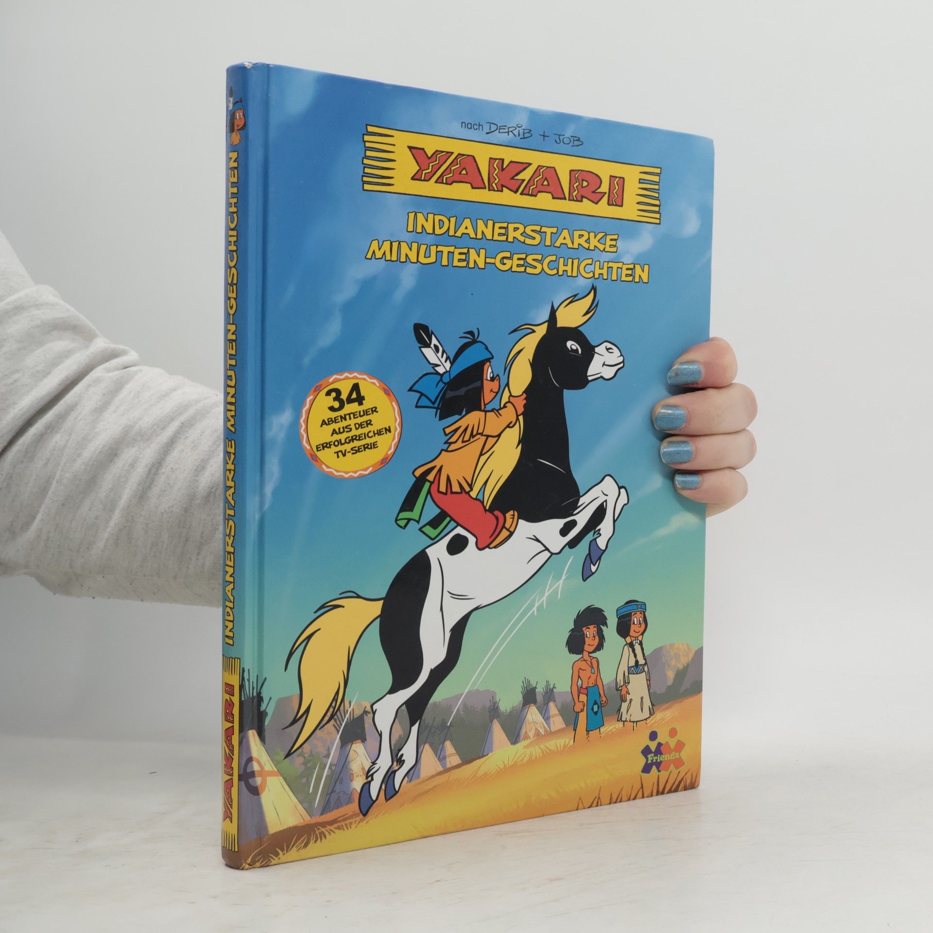 Autorenkollektiv Yakari: Indianerstarke Minuten-Geschichten