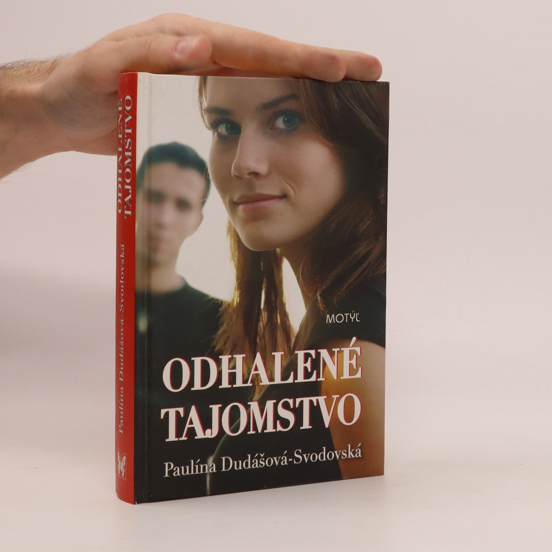 Paulína Dudášová Svobodová Odhalené tajomstvo