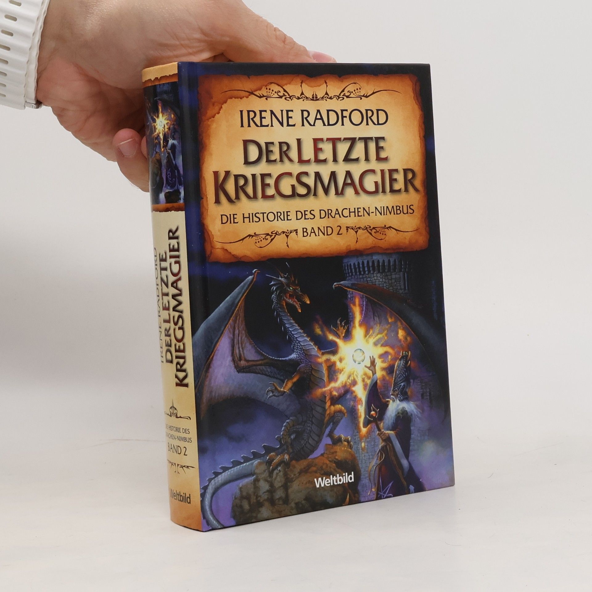 Die Historie des Drachennimbus 2. Der letzte Kriegsmagier