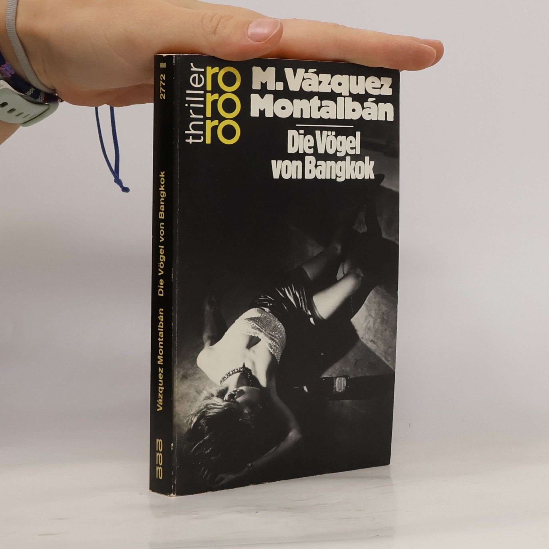 Vázquez Manuel Montalbán Die Vögel von Bangkok