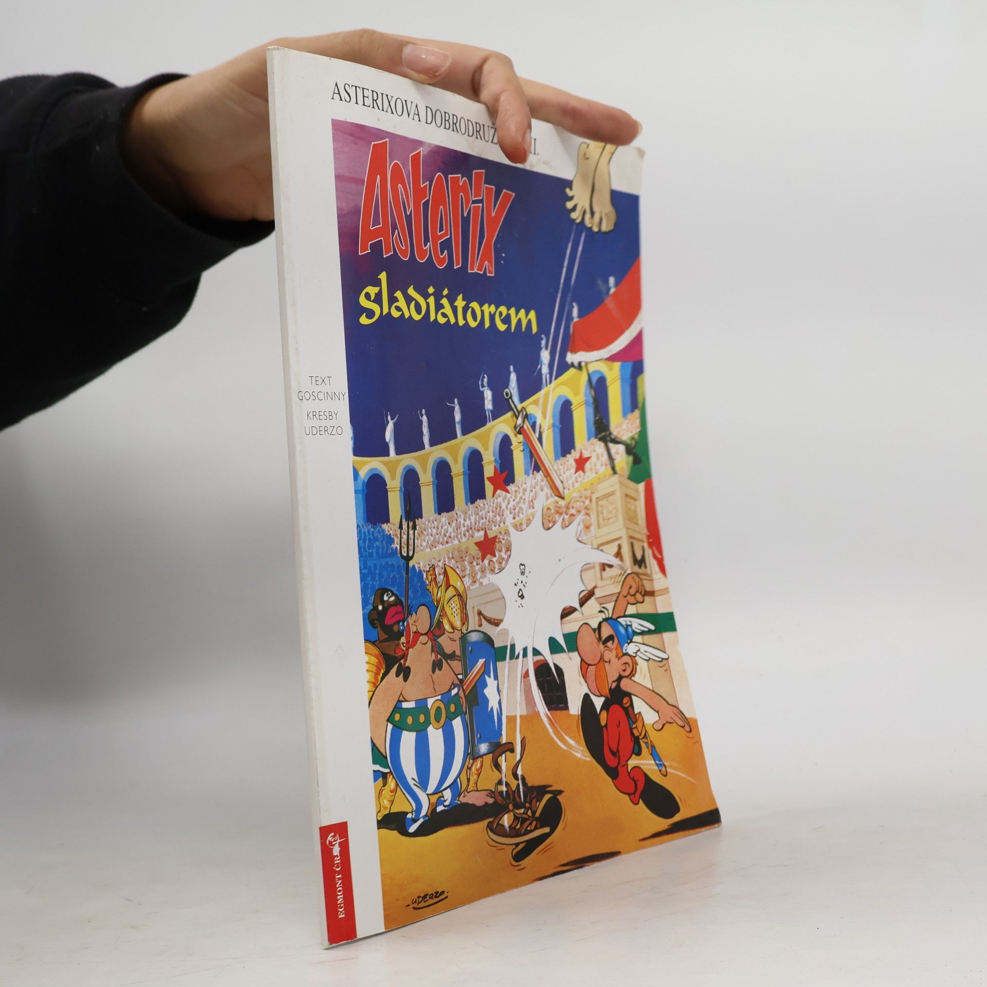 René Goscinny Asterixova dobrodružství. Díl III. Asterix gladiátorem