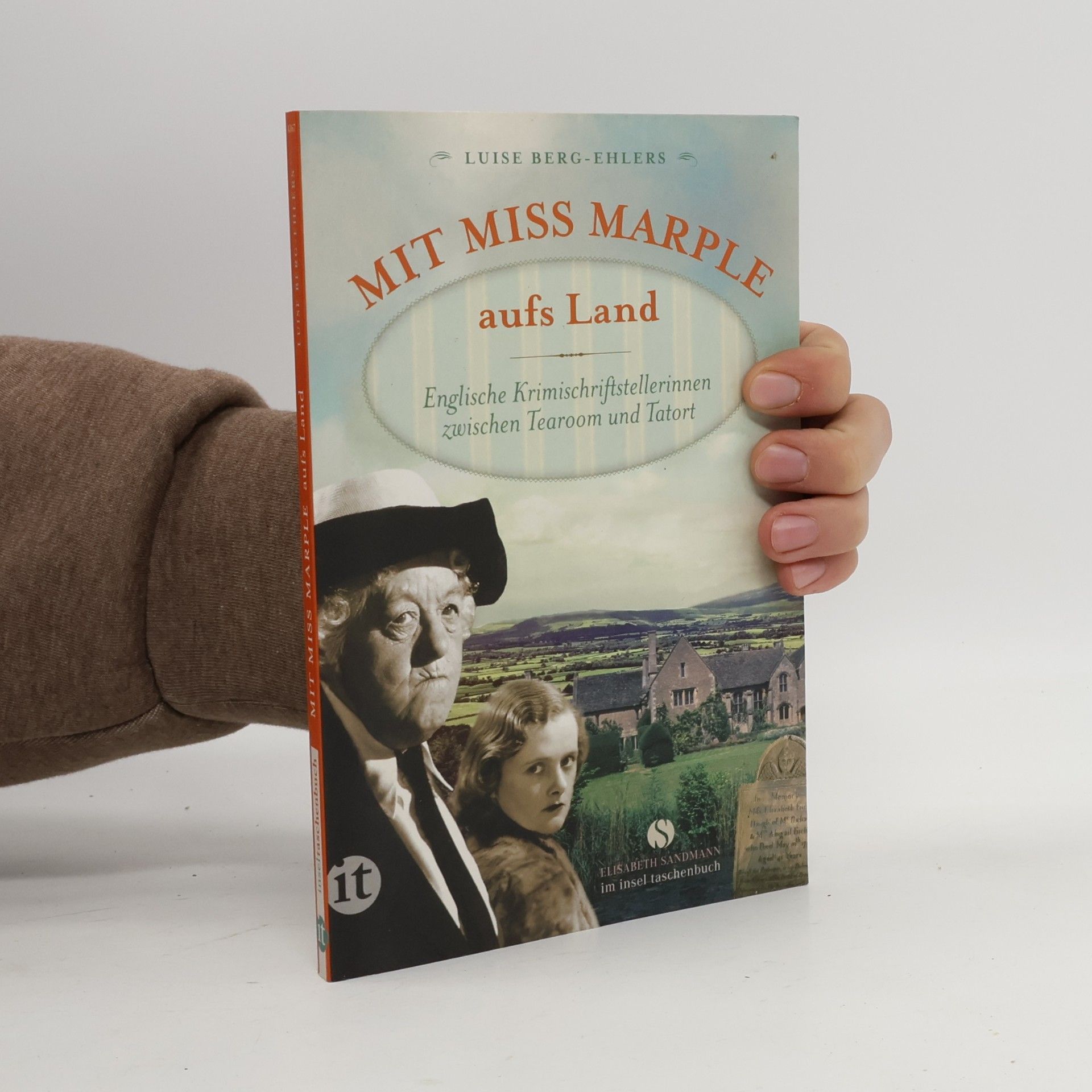 Luise Berg-Ehlers Mit Miss Marple aufs Land