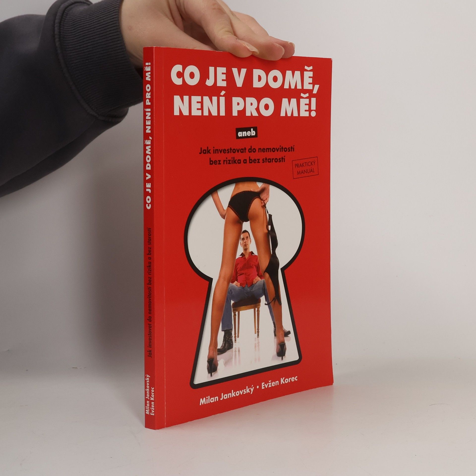 Co je v domě, není pro mě