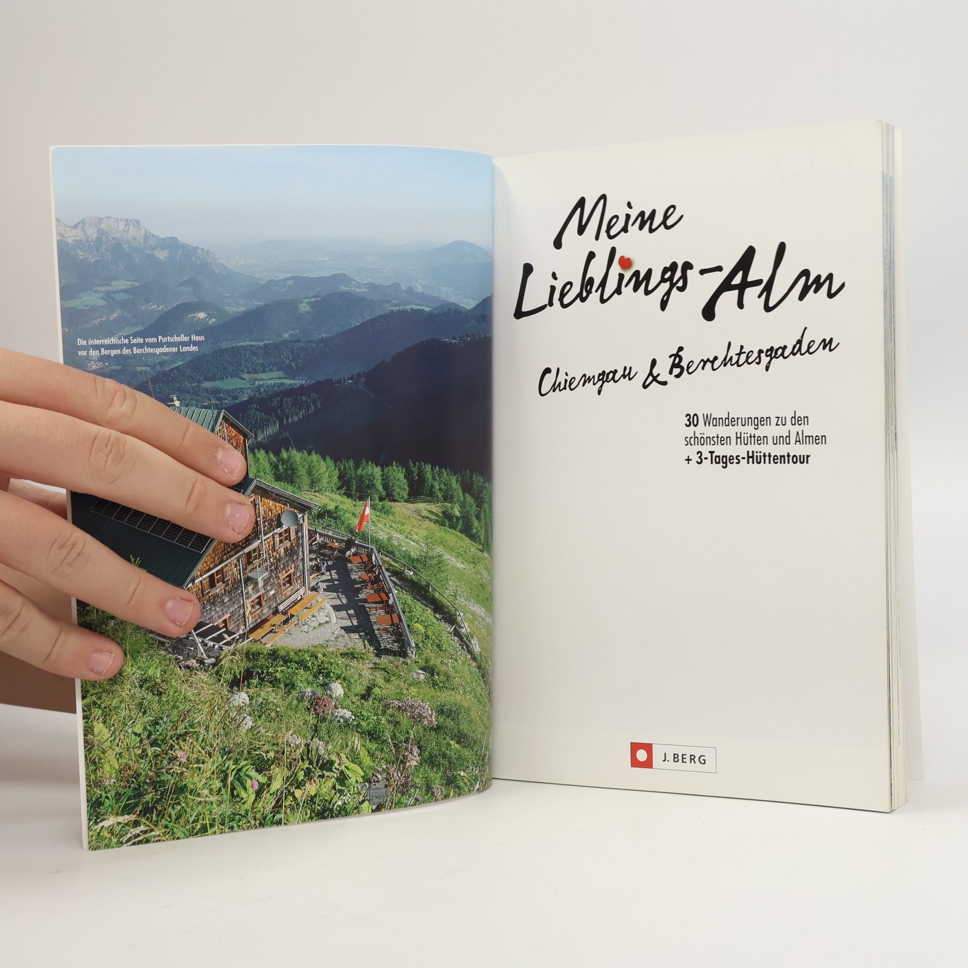 Annette Späth Meine Lieblings-Alm Chiemgau & Berchtesgaden