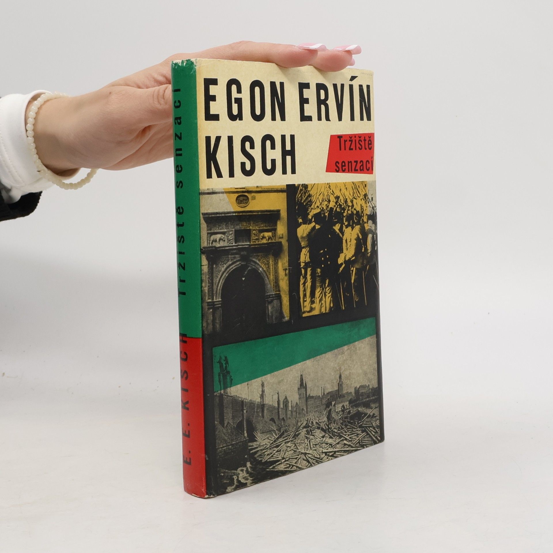 Egon Erwin Kisch Tržiště senzací