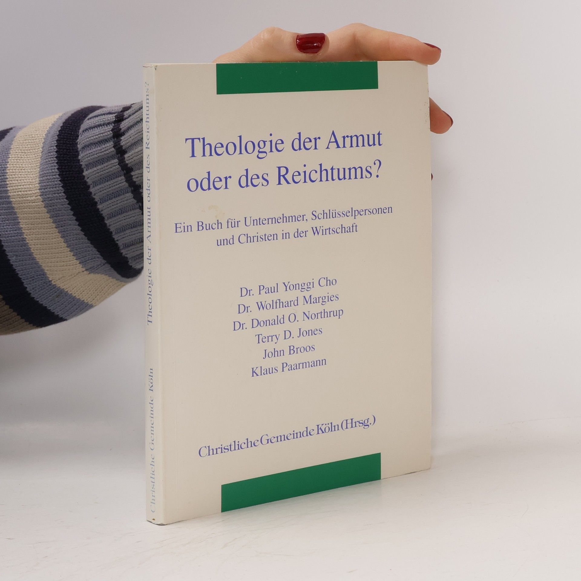 Autorenkollektiv Theologie der Armut oder des Reichtums?