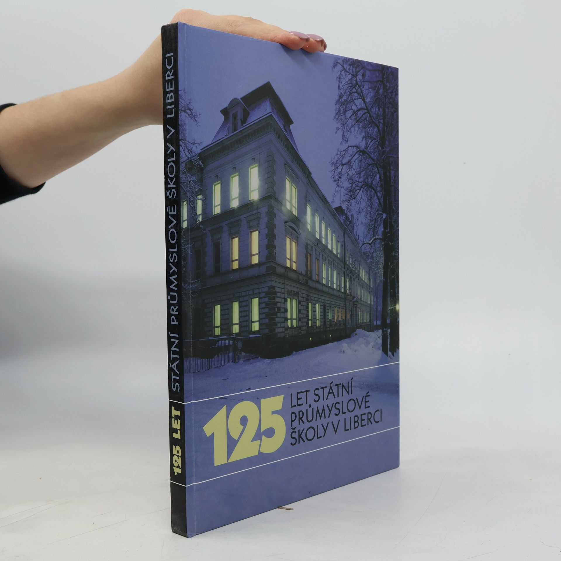 125 let státní průmyslové školy v Liberci