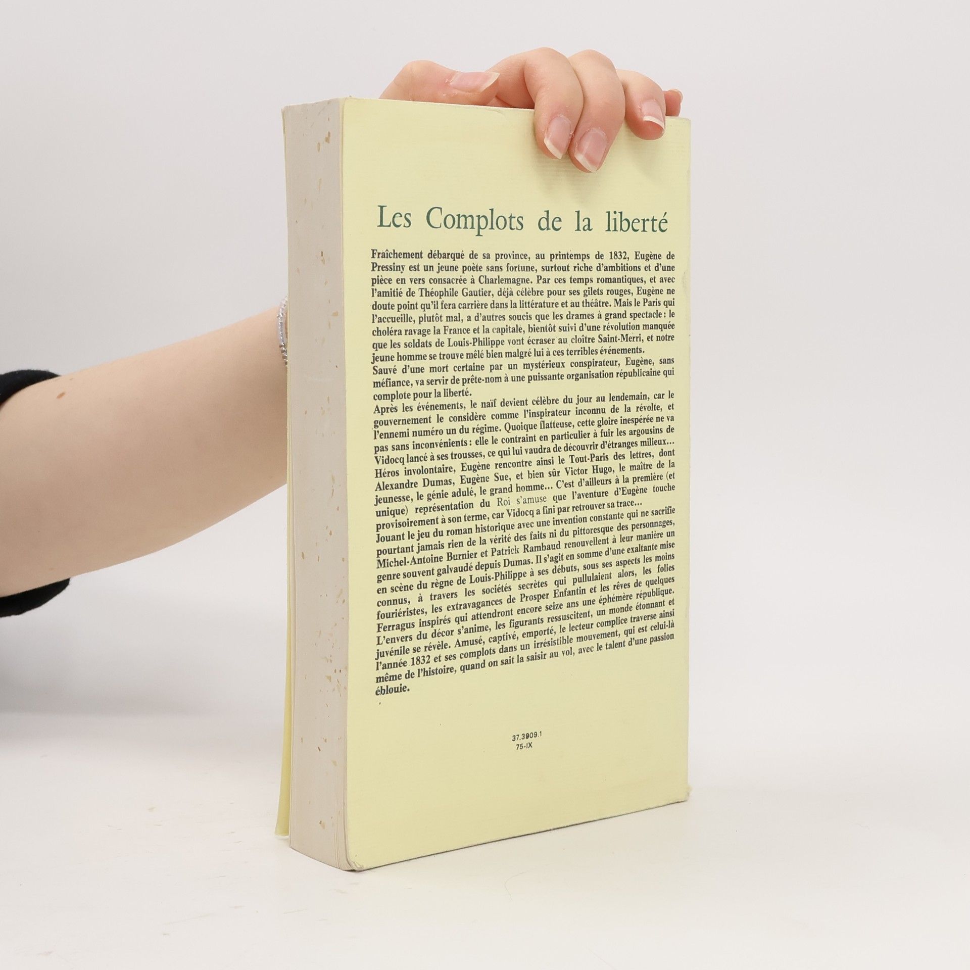Patrick Rambaud Les complots de la liberté, 1832