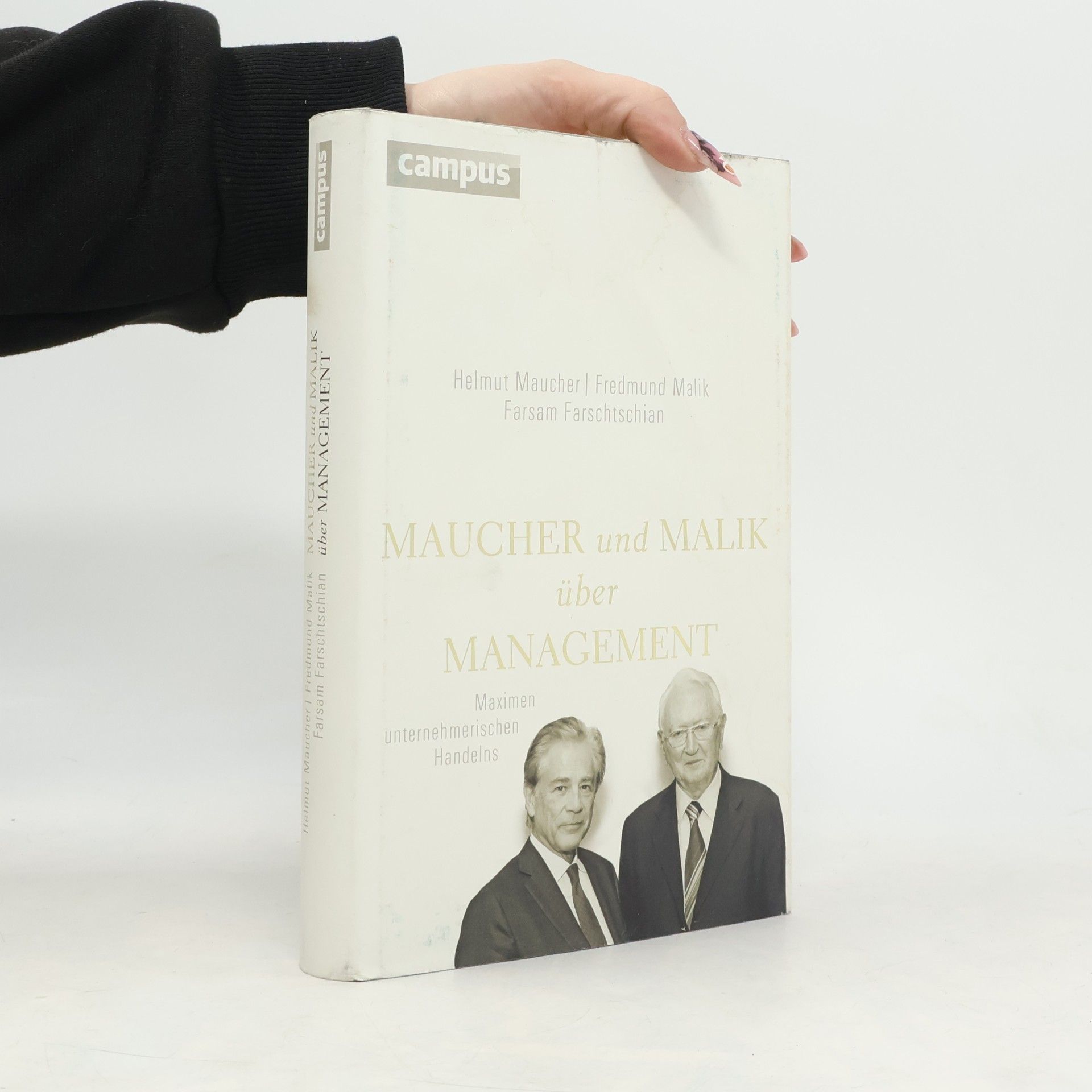 Maucher und Malik über Management
