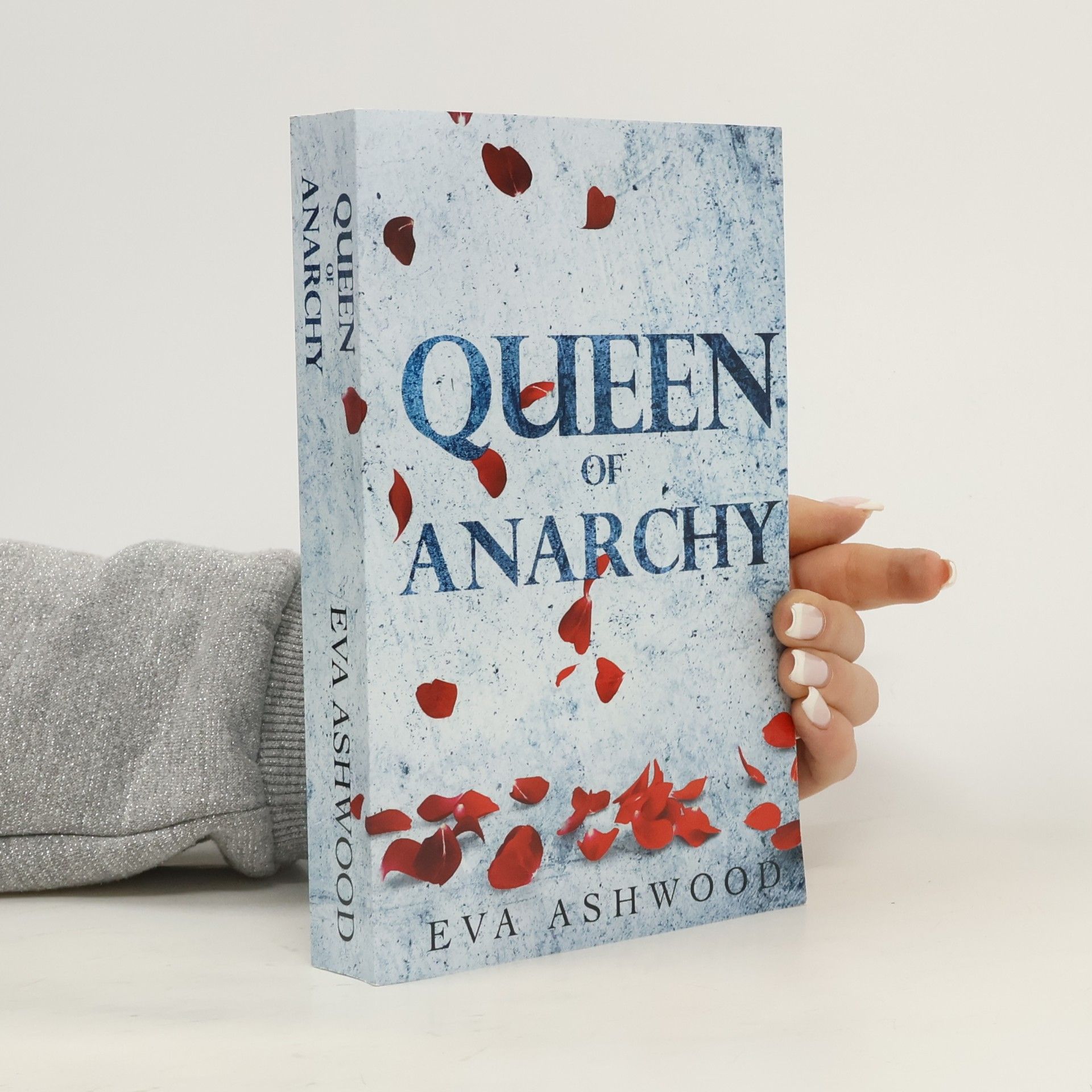 Eva Ashwood Dirty Broken Savages - 2: Queen of Anarchy