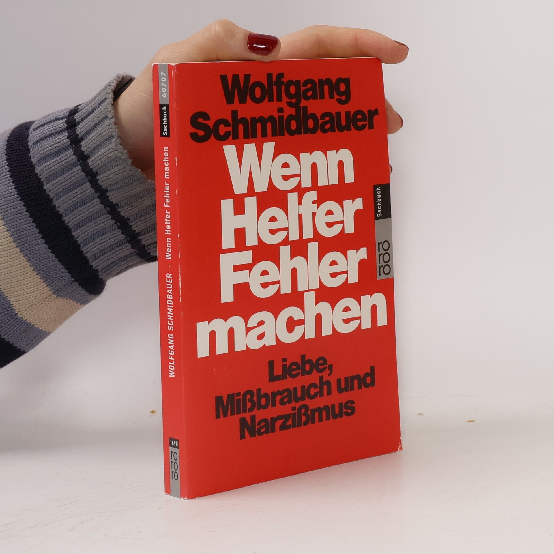 Dr. Wolfgang Schmidbauer Wenn Helfer Fehler machen