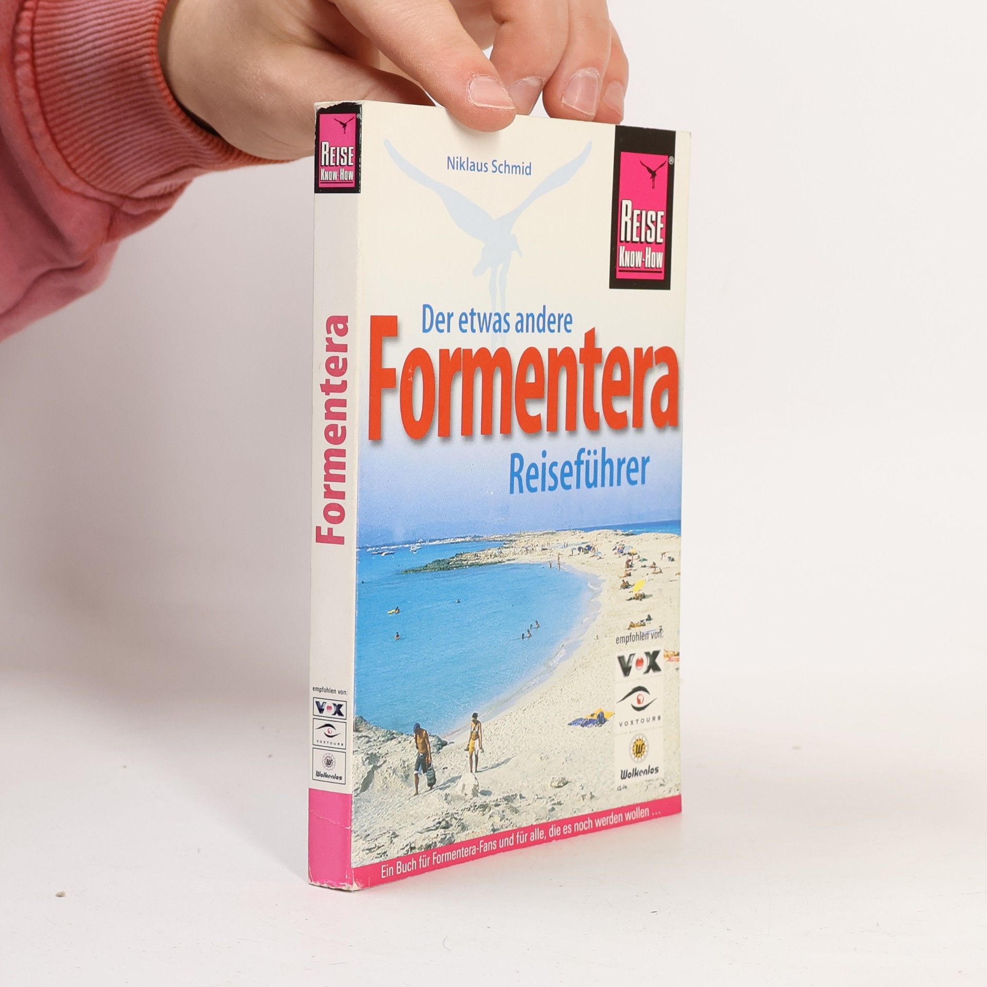 Niklaus Schmid Reise Know-How: Formentera